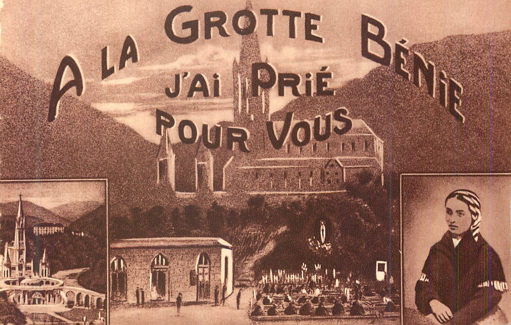 CPA A La Grotte Benie J Ai Prie Pour Vous Lourdes 