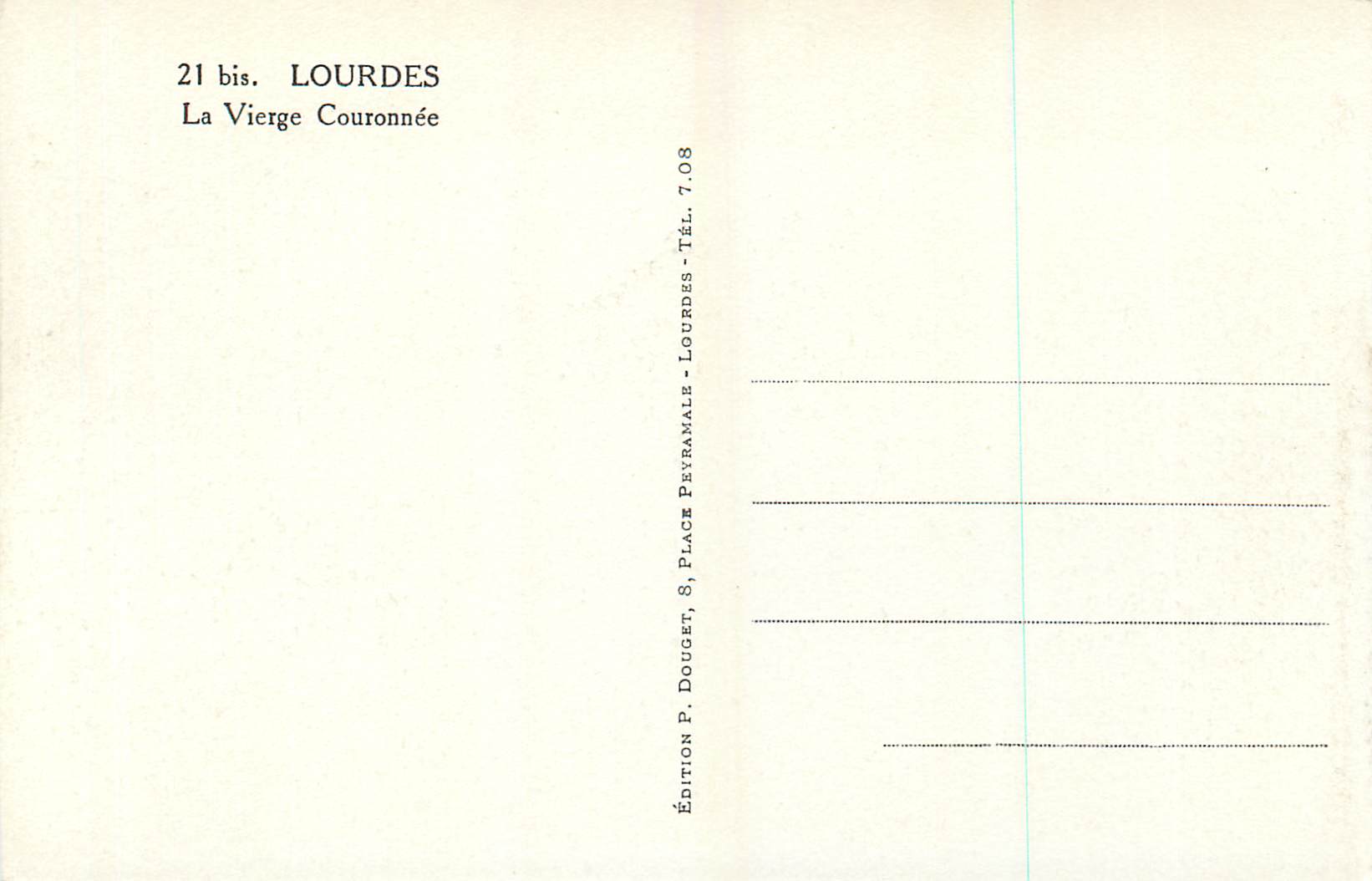CPA Lourdes La Vierge Couronnee  — Verso