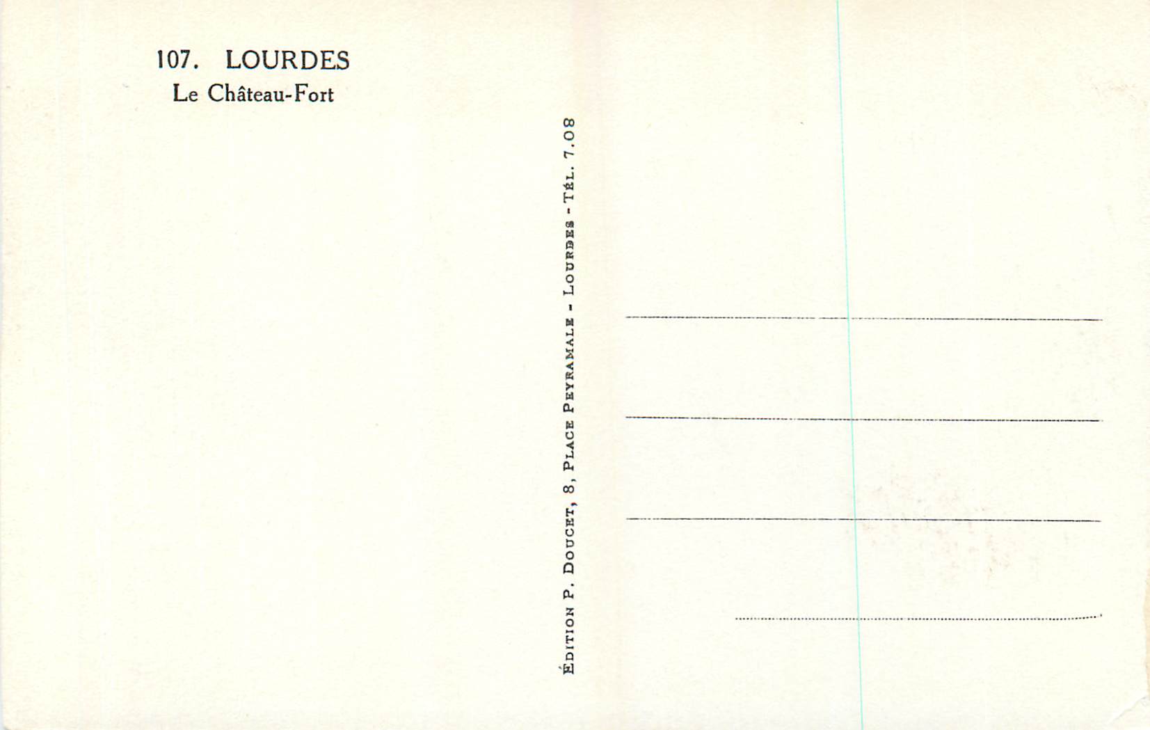 CPA Lourdes Le Chateau Fort  — Verso