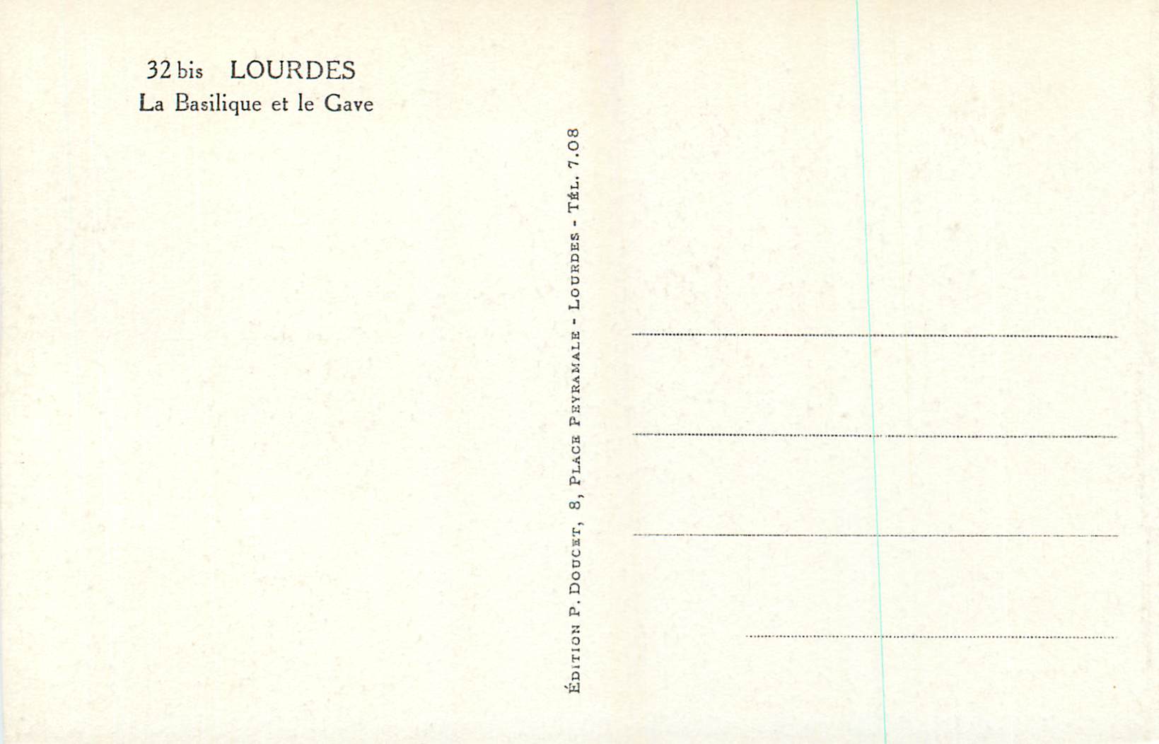CPA Lourdes La Basilique et le Gave  — Verso