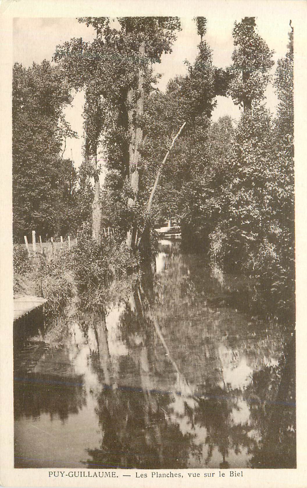 CPA Puy Guillaume Les Planches vue sur la Biel 