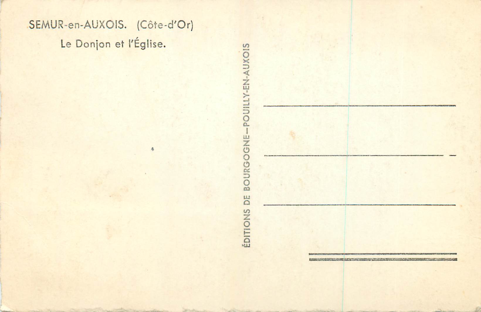 CPM Semur en Auxois Cote d Or Le Donjon et l Eglise  — Rückseite