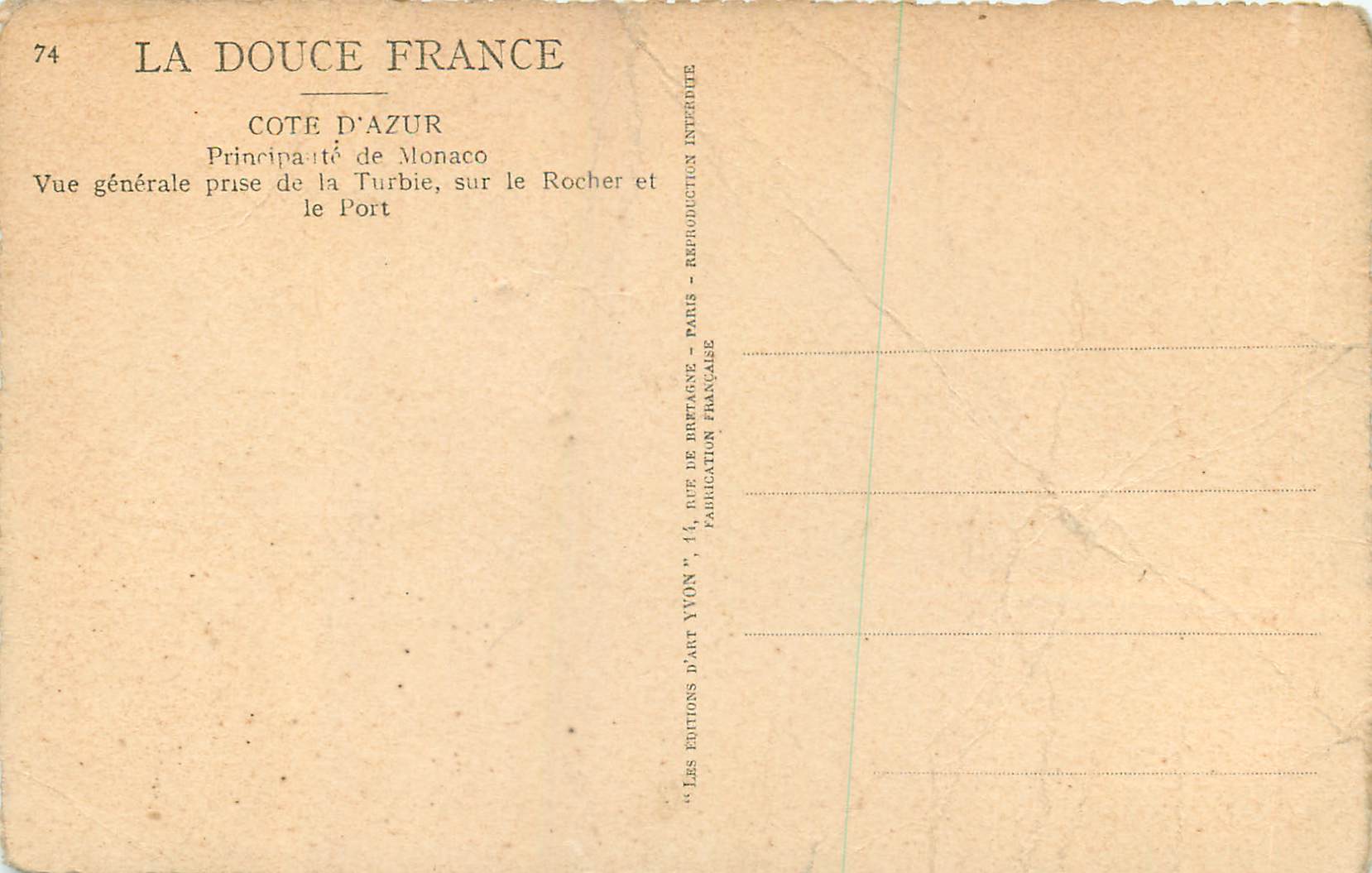 Vue générale de la Principauté de Monaco — Turbie, Rocher et Port — Éditions La Douce France — Rückseite