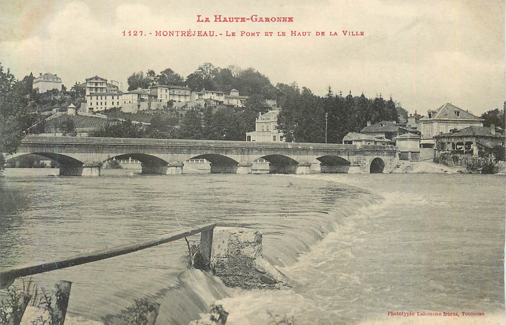 Montréjeau - Le Pont et le Haut de la Ville — Phototypie Labouche Frères, Toulouse