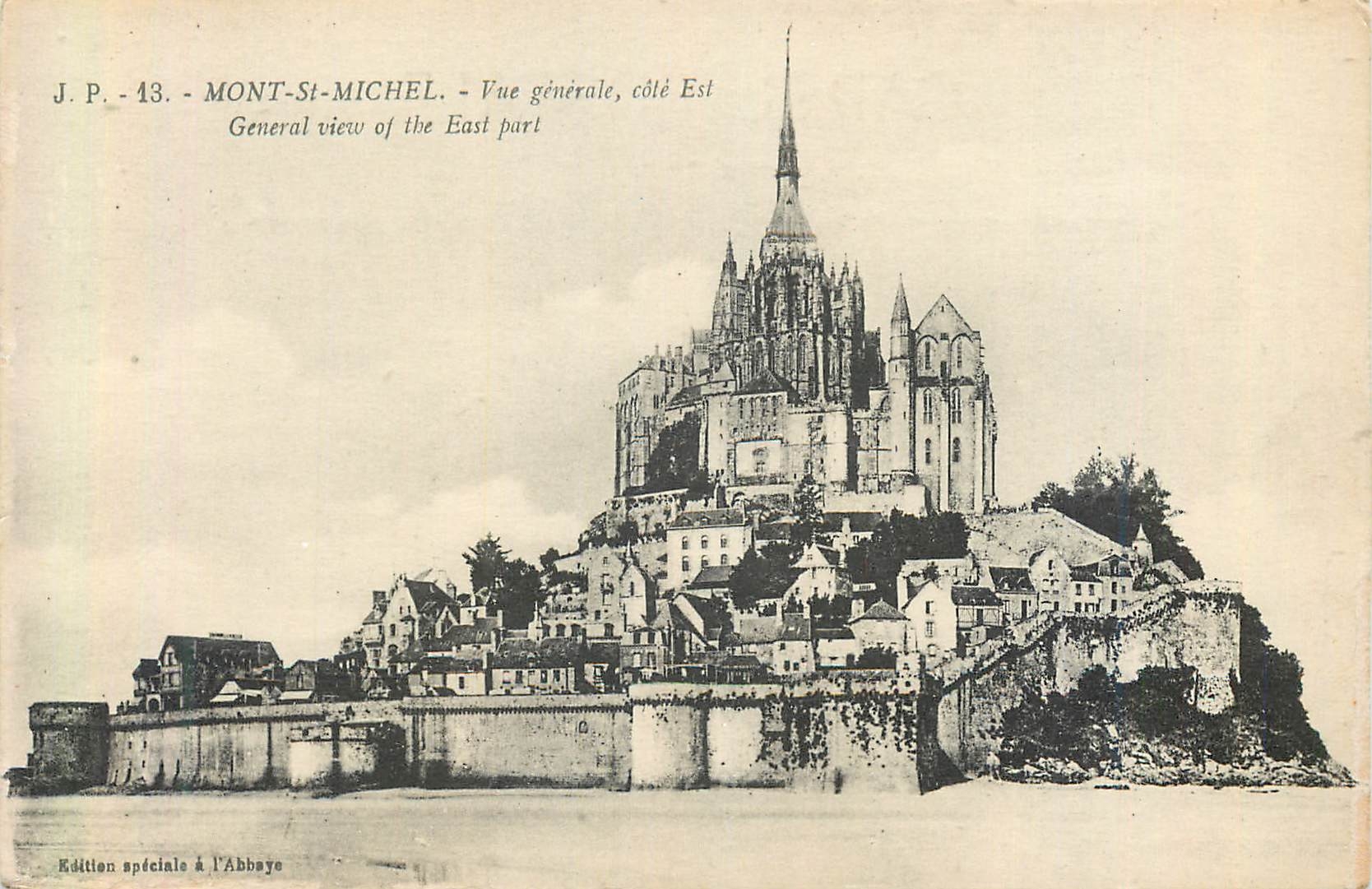 Mont-Saint-Michel — Vue générale, côté Est — Édition spéciale à l'Abbaye