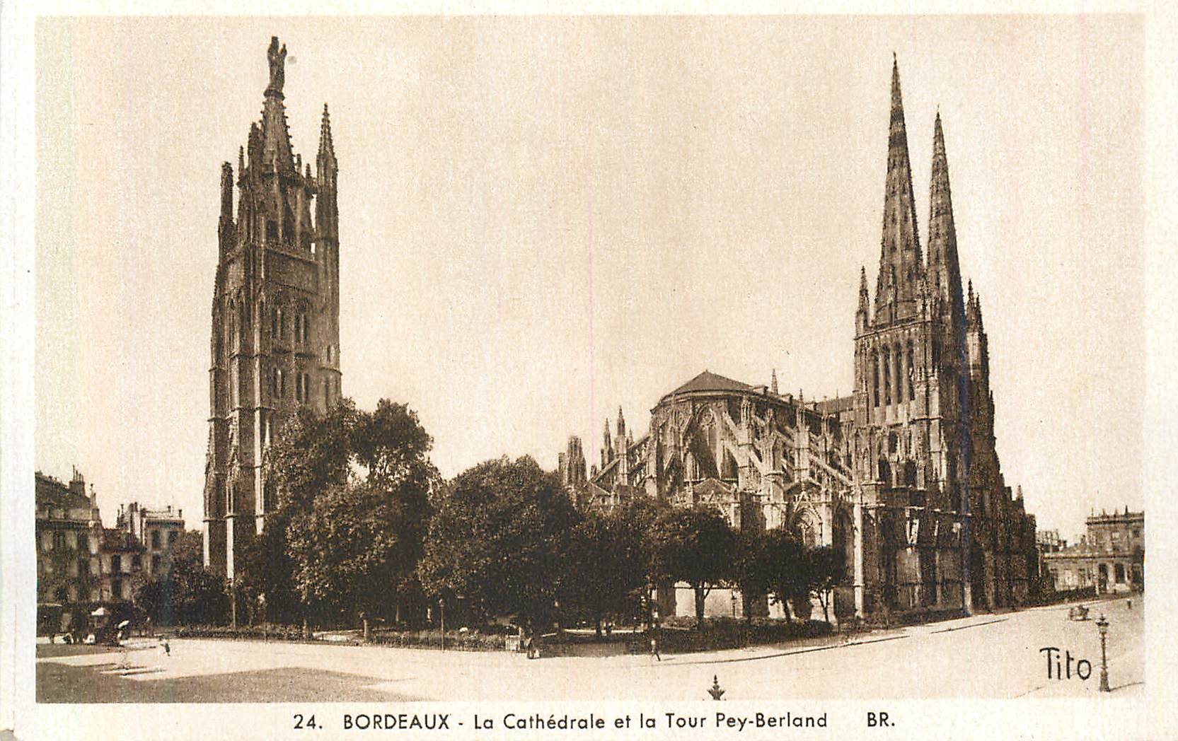 CPA Bordeaux La Cathedrale et la Tour Pey Berland