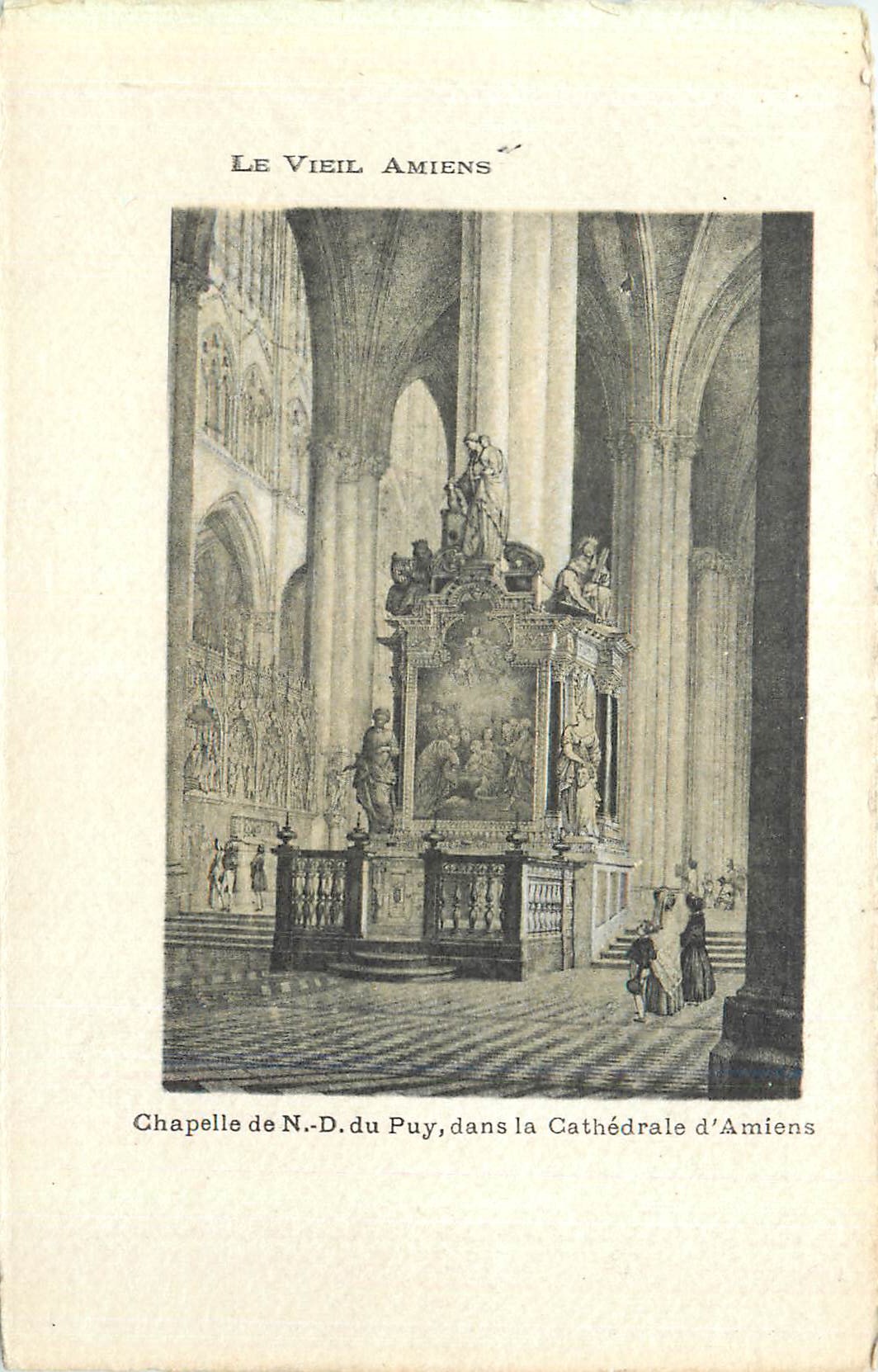 CPA Le Vieil Amiens Chapelle de N D du Puy dans la Cathedrale d'Amiens