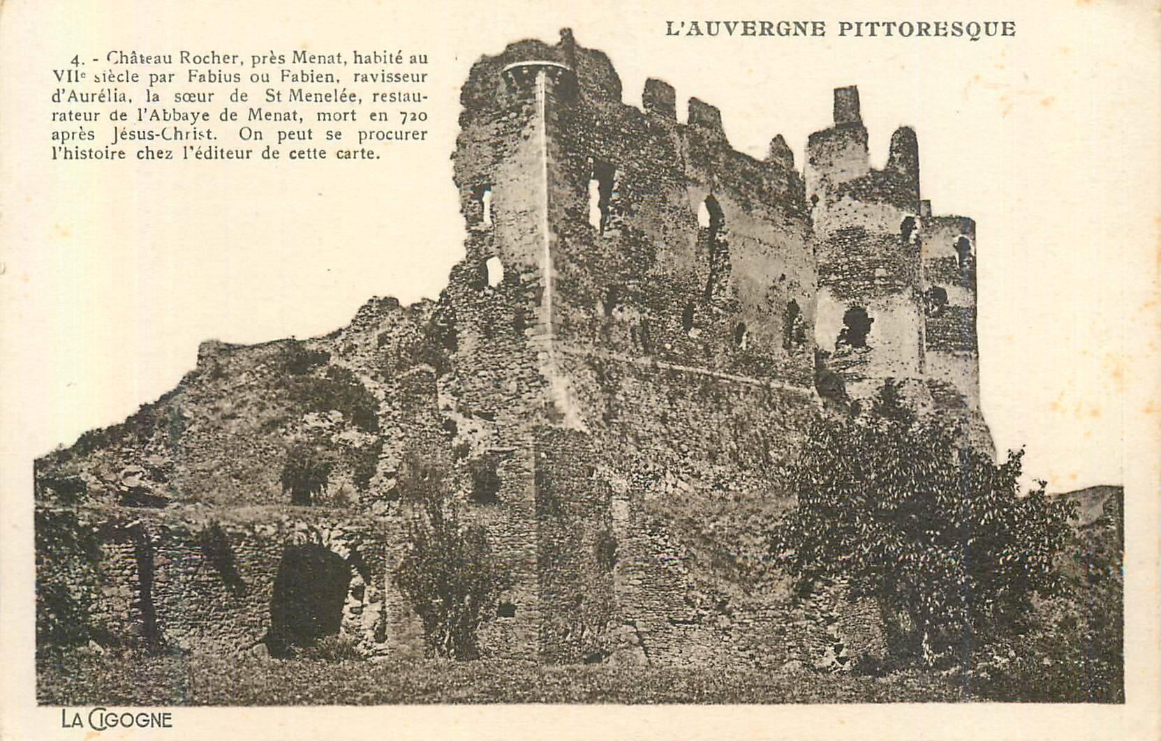 Château Rocher, près Menat — L'Auvergne pittoresque — La Cigogne