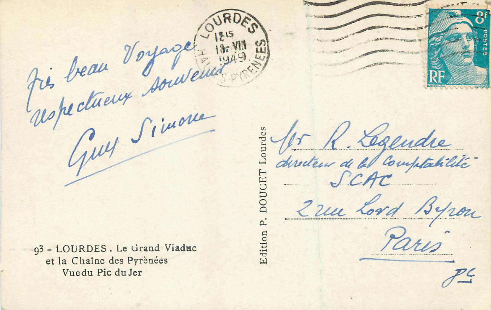 Le Grand Viaduc et la Chaîne des Pyrénées — Vue du Pic du Jer — Édition P. DOUCET Lourdes — Verso