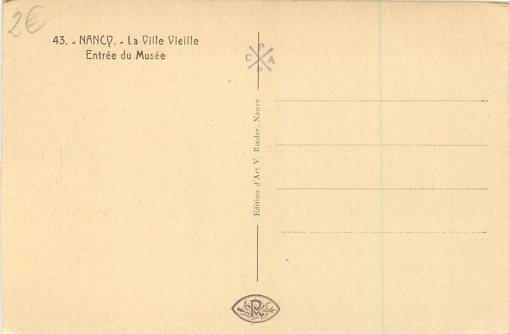 CPA Nancy La Ville Vieille Le Musee — Rückseite