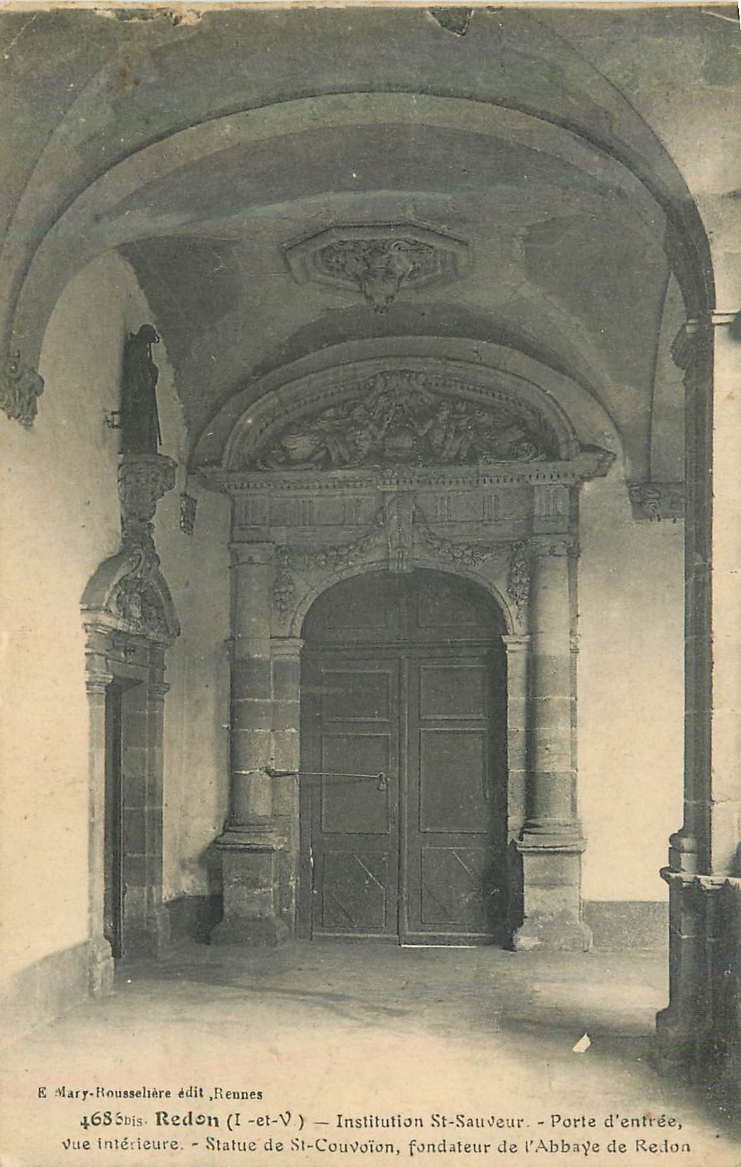 CPA Redon (I et V) Institution St Sauveur Porte d'Entree Vue Interieure