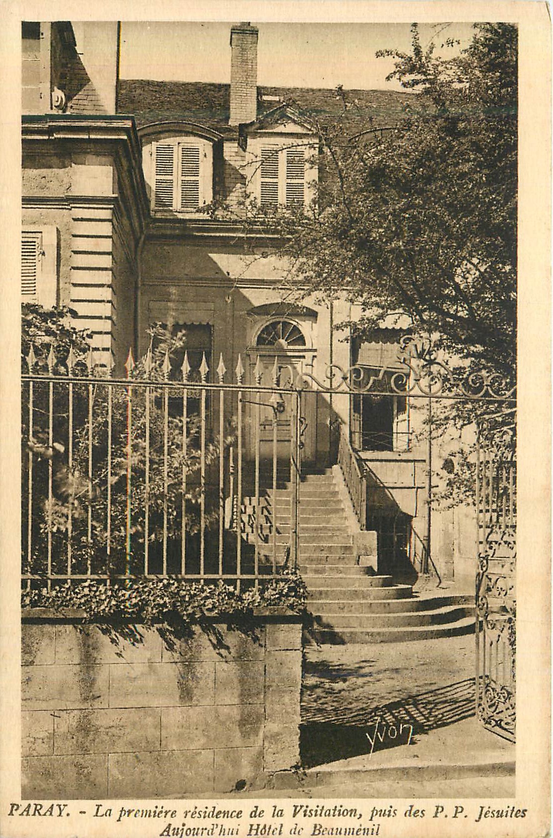 Paray - La première résidence de la Visitation, puis des P.P. Jésuites - Aujourd'hui Hôtel de Beauménil — Édition YVON