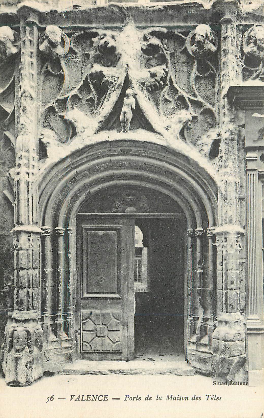 CPA Valence Porte de la Maison des Tetes