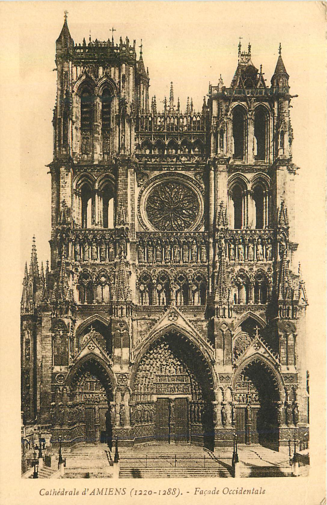 Cathédrale d'Amiens — Façade Occidentale (1220-1288) — Édit. E. Régnaut, R. C. 1062