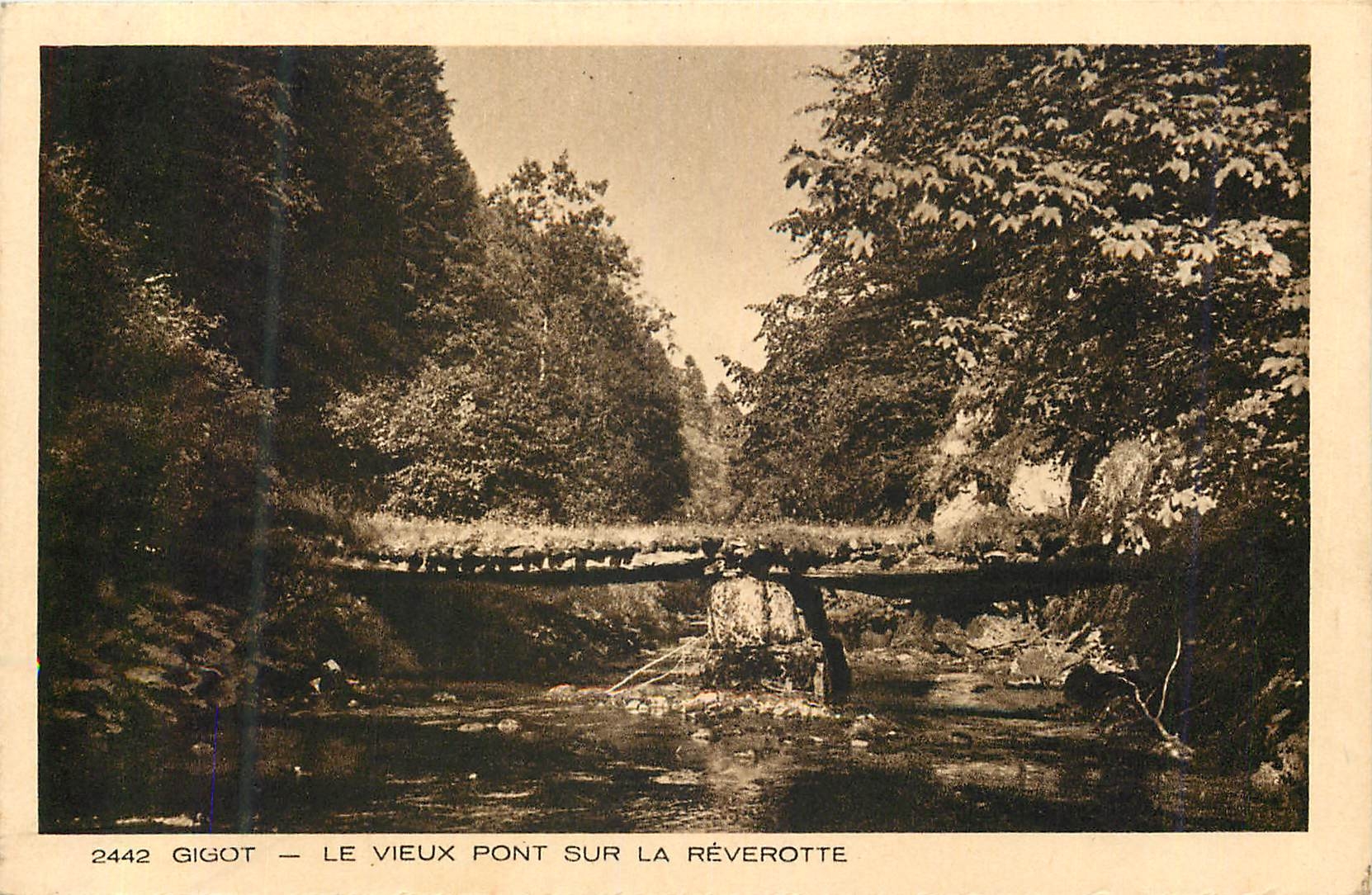 CPA Gigot Le Vieux Pont sur la Reverotte
