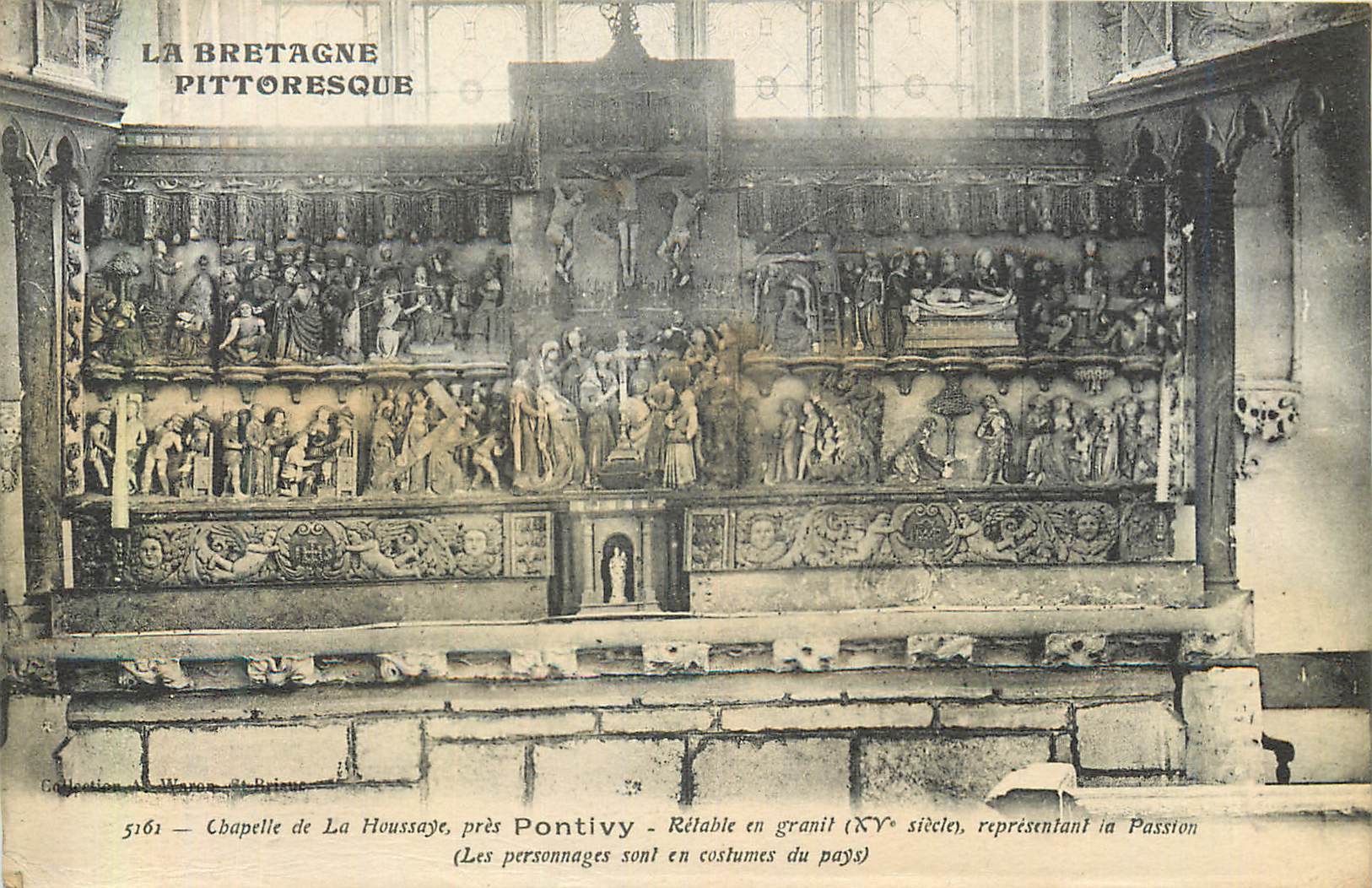 Chapelle de La Houssaye près Pontivy — Rétable en granit représentant la Passion — Éditeur : Wignon & Bérenger, n° 5161