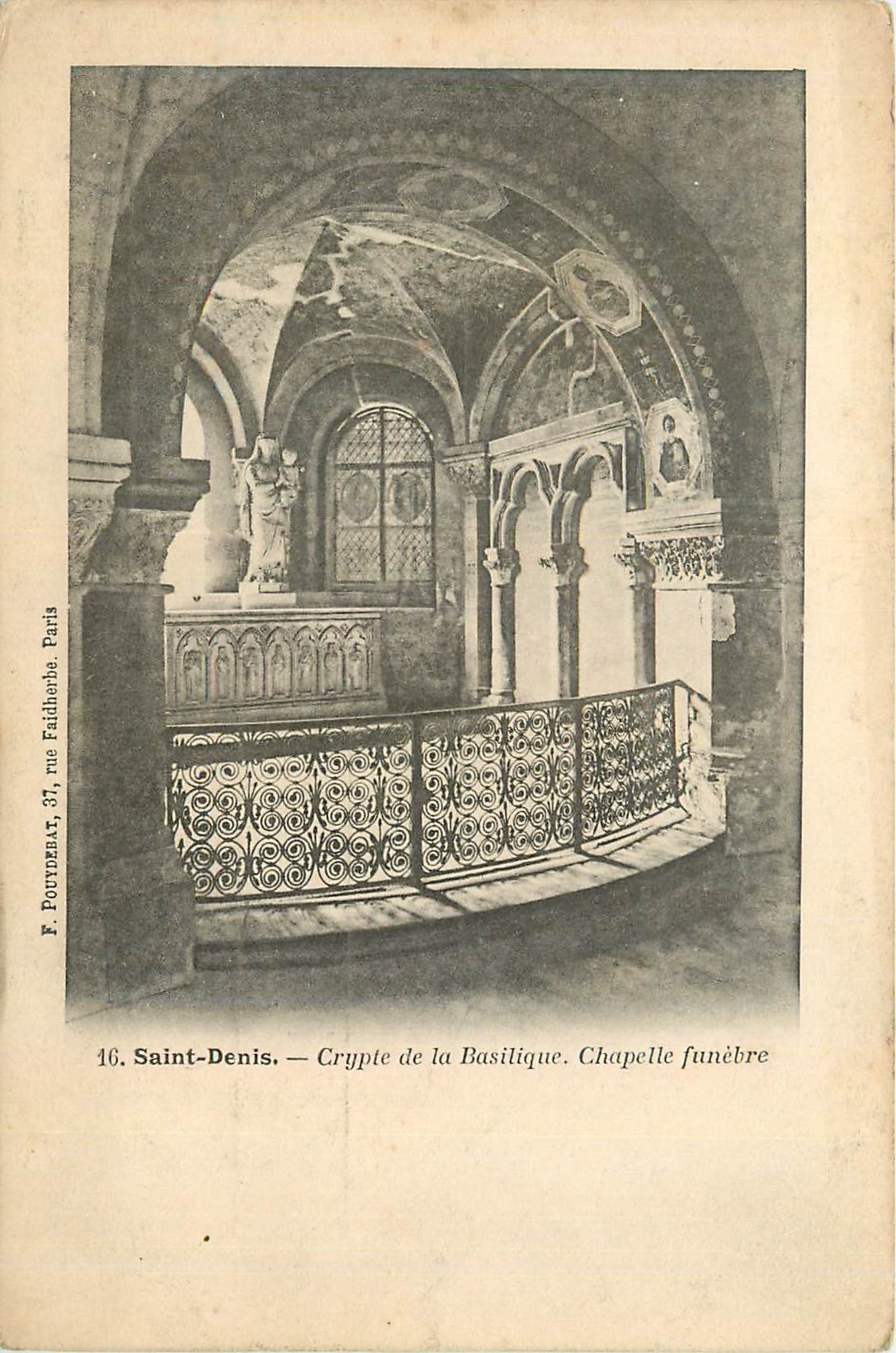 Saint-Denis — Crypte de la Basilique. Chapelle funèbre — F. POUYDERAT, 31, rue Faidherbe, Paris