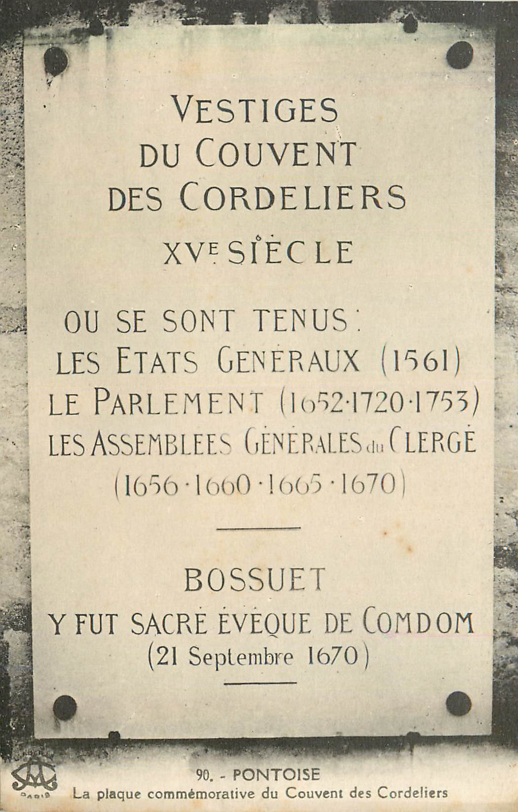 CPA Vestiges du Couvent XVe siecle des Cordeliers XVe Siecle ou Se sont Tenus Les Etats Generaux (1561) Bossuet Eveque d