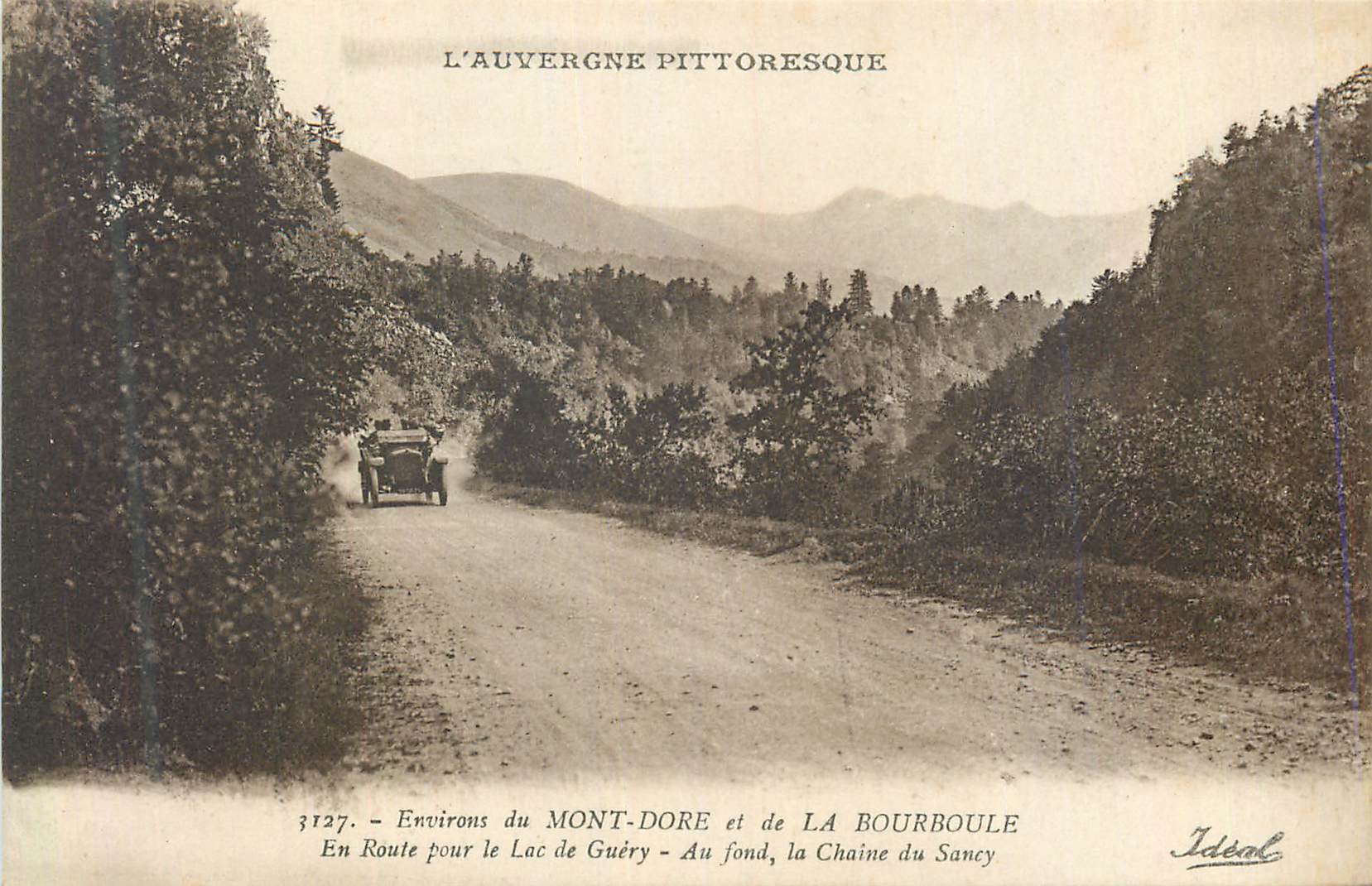 CPA Environs du Mont Dore et de la Bourboule En Route pour le Lac Guery L'Auvergne Pittoresque Automobile