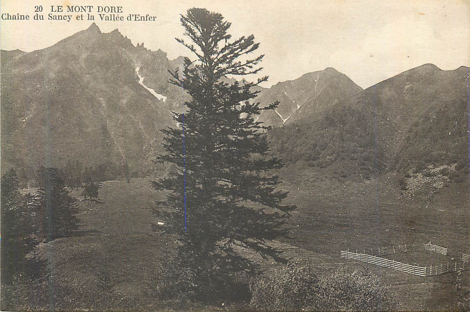 CPA Le Mont Dore Chaine du Sancy et la Vallee d'Enfer