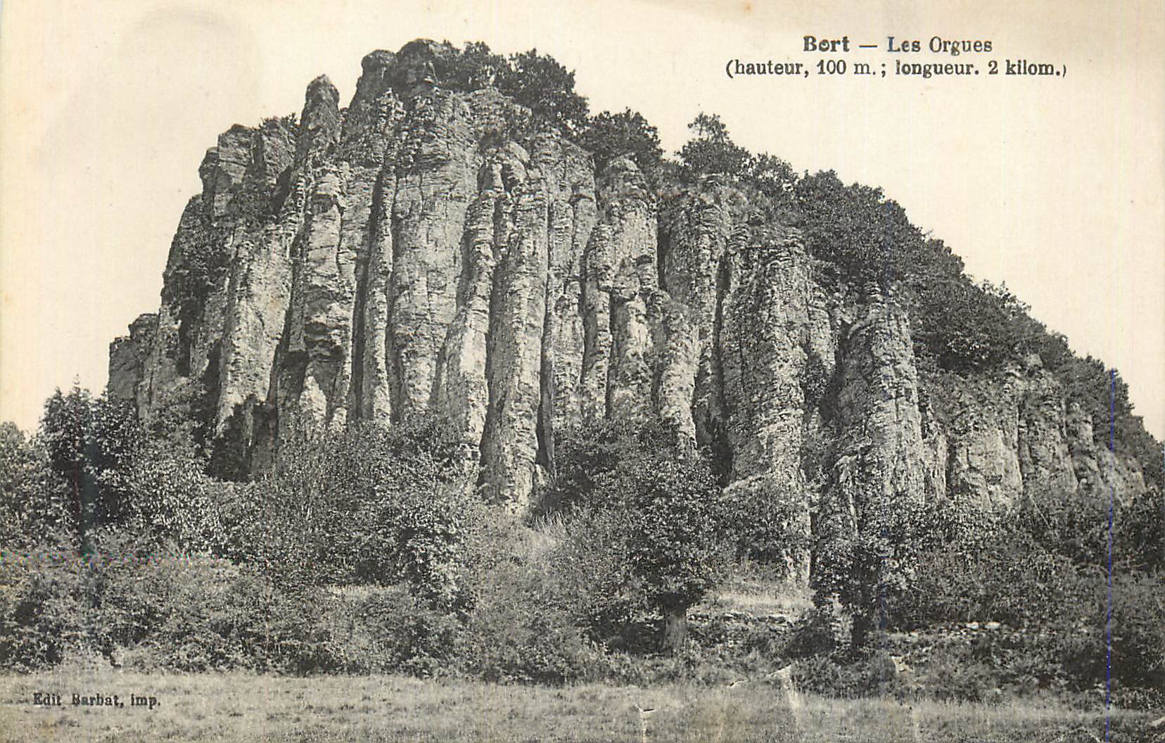 CPA Bort Les Orgues (Hauteur 100 m Longueur 2 Kilom)