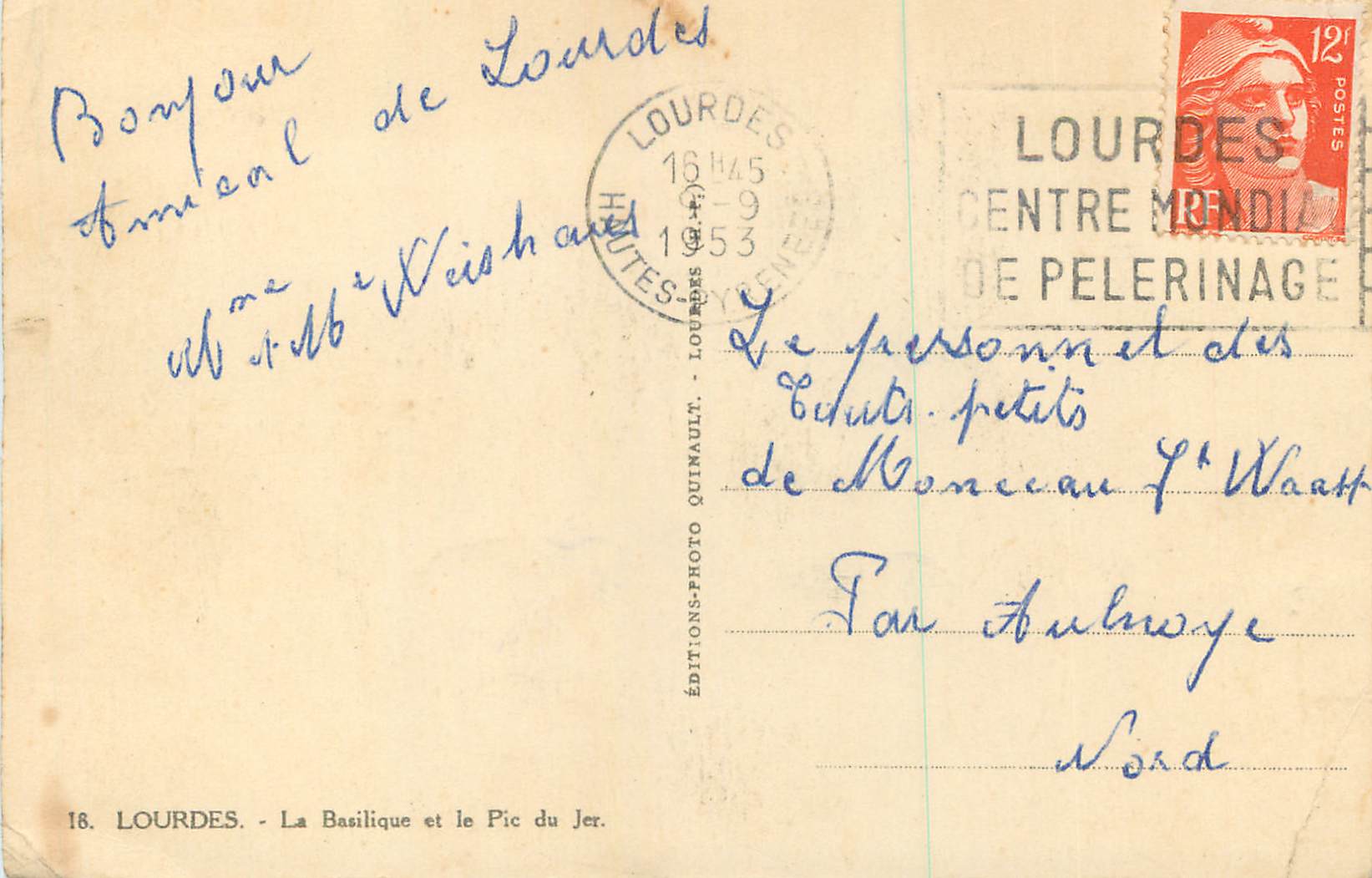 CPA Lourdes La Basilique et le Pic du Jer — Verso