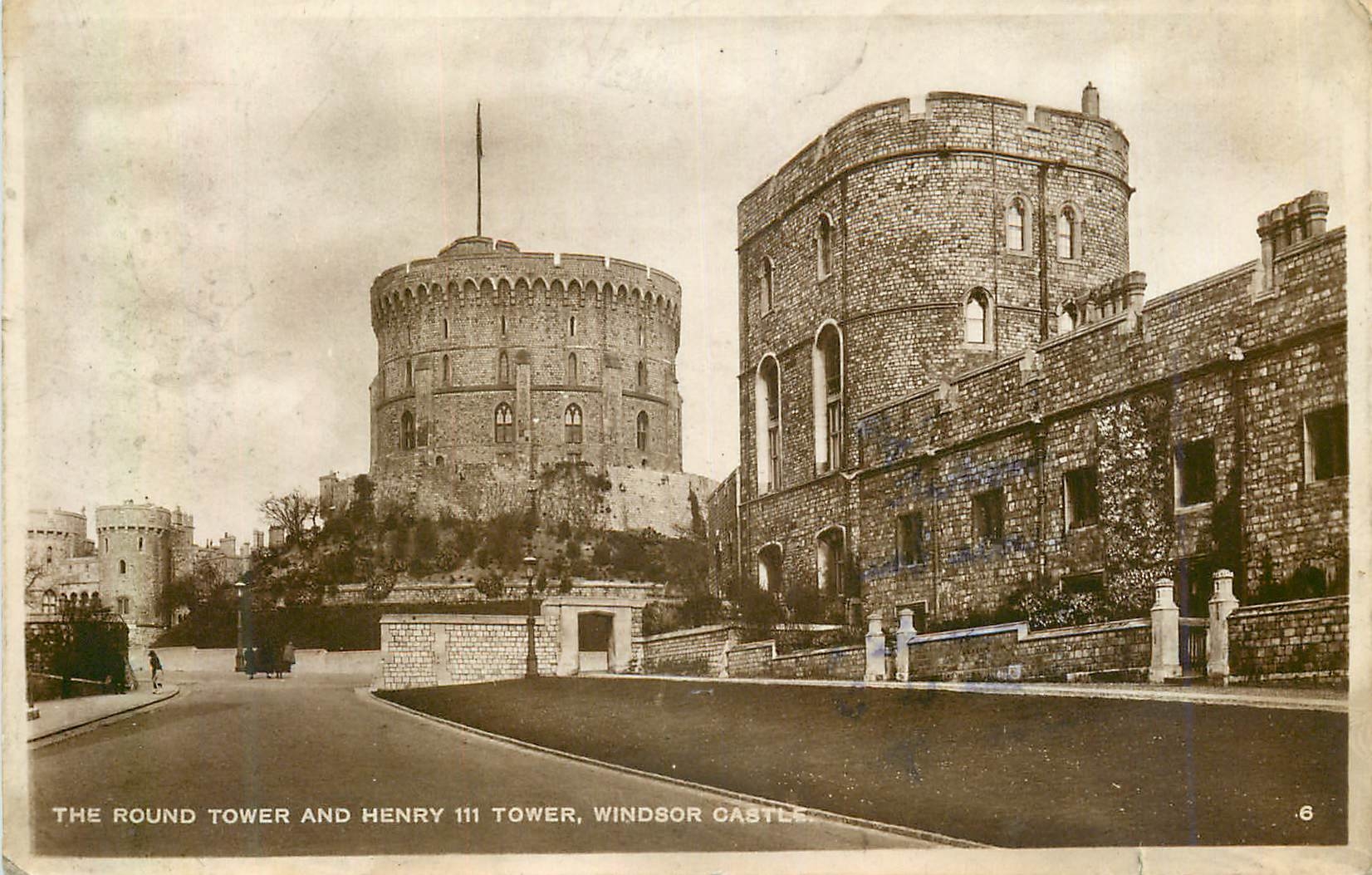 CPA The Round Tower and Henry III Tower Windsor Castle