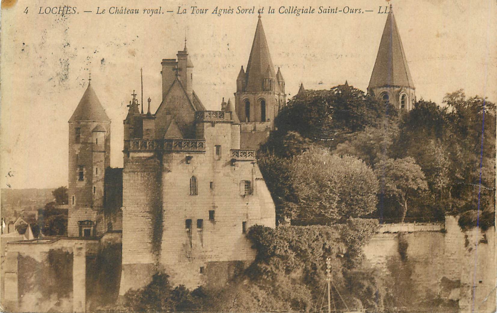 CPA Loches le Chateau Royal la Tour Agnes Sorel et la Collegiale Saint Ours