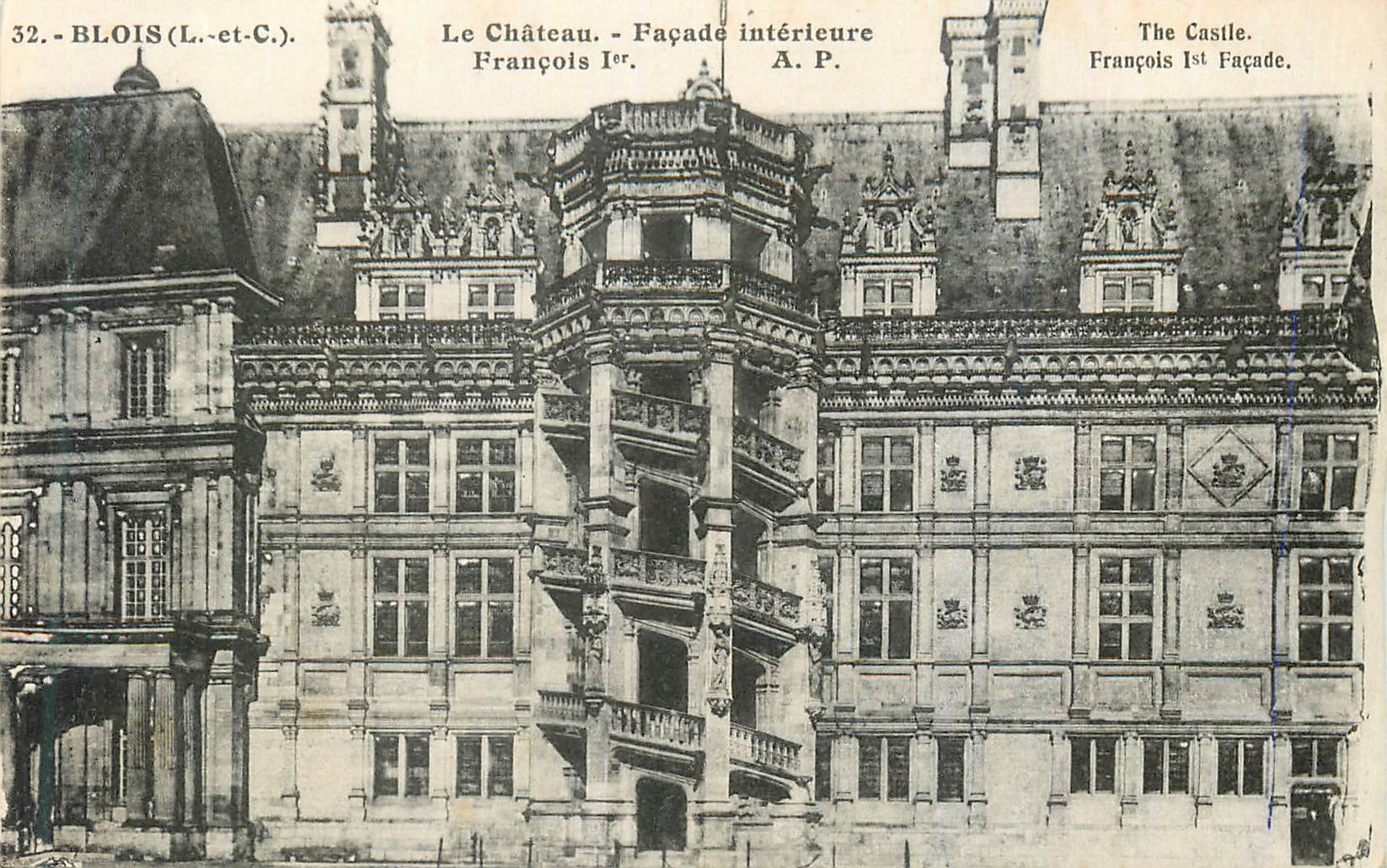 Blois (Loir-et-Cher) — Le Château, Façade intérieure François Ier — A.P.