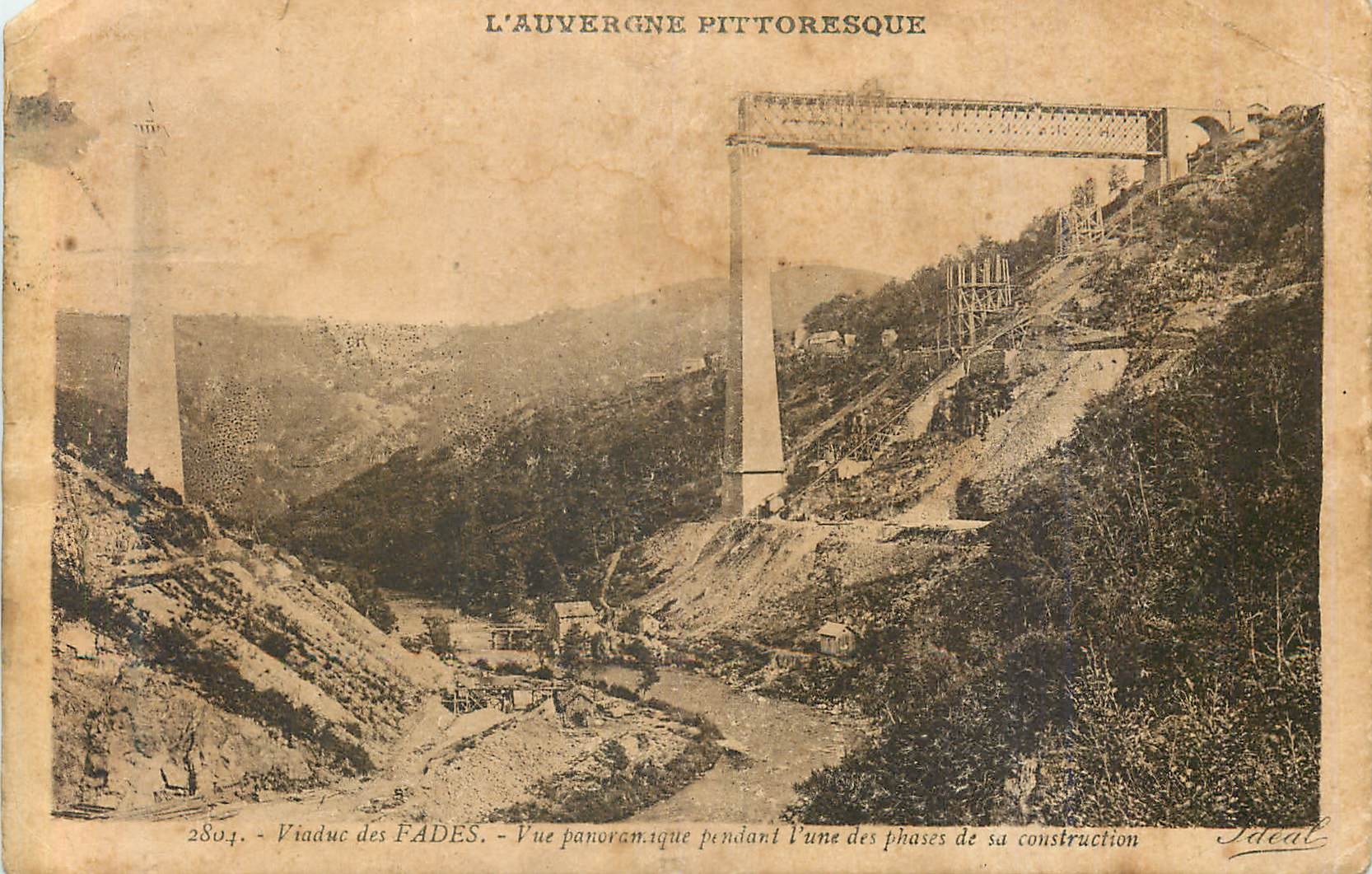 Viaduc des Fades — Vue panoramique pendant l'une des phases de sa construction — Édition "Ideal"