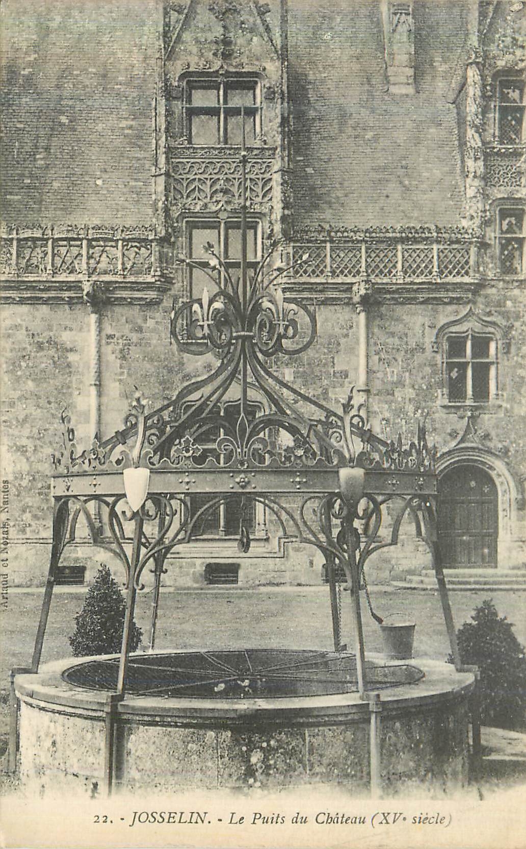 Josselin - Le Puits du Château (XVe siècle) — éditeur Arrigaud et Noyales, Nantes, n° 22