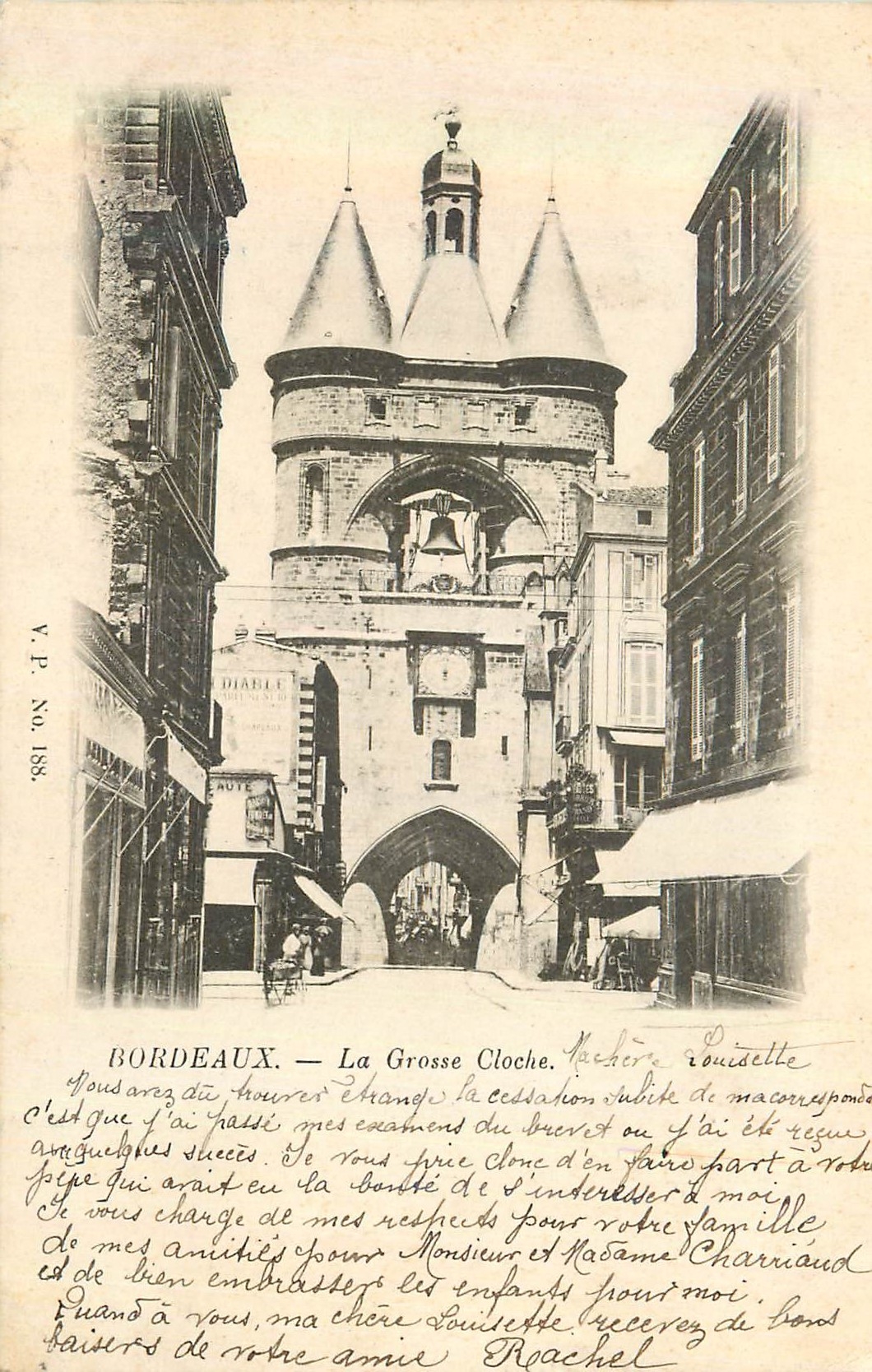 CPA Bordeaux La Grosse Cloche (carte 1900)
