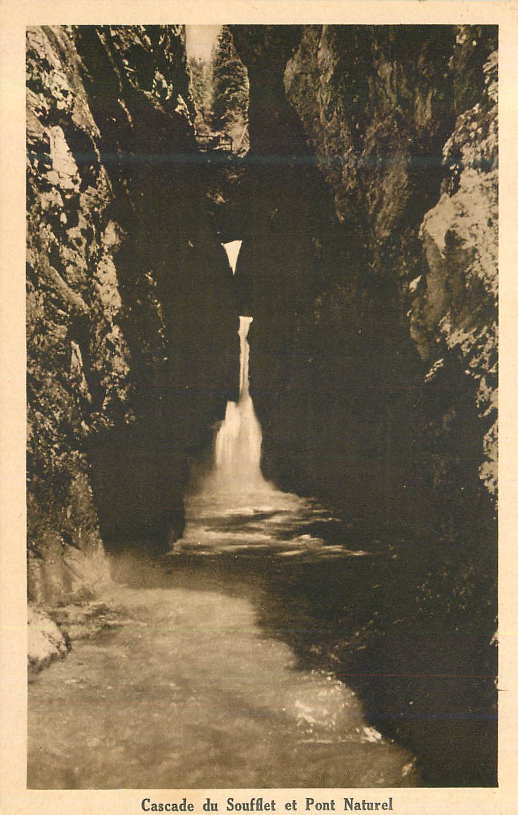 CPA Gorges de la Diozaz Cascade du Souflet et Pont Naturel Une Merveille de la Nature Servoz