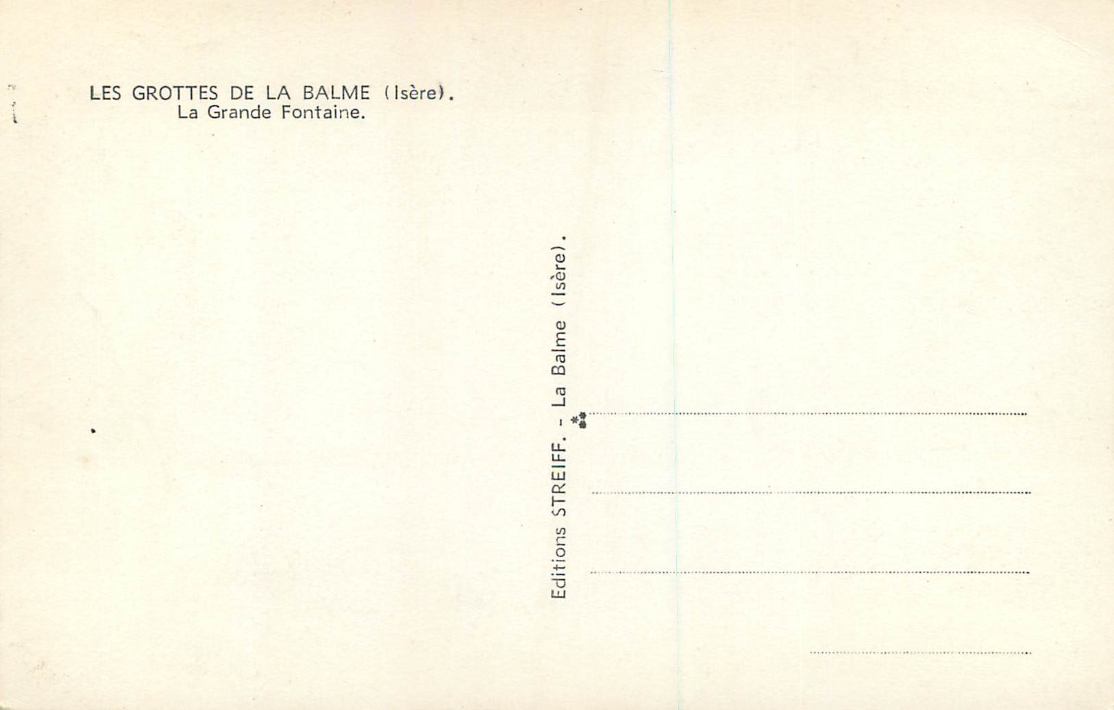 Les Grottes de La Balme (Isère) — La Grande Fontaine — Éditions Streiff — Verso