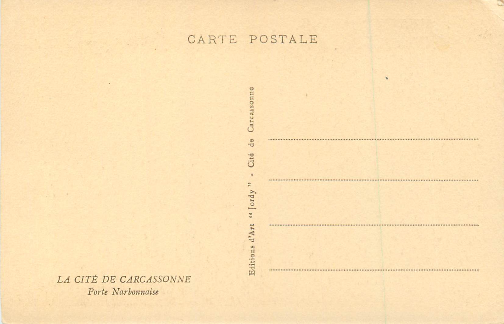 CPA La Cite de Carcassonne Porte Narbonnaise — Rückseite