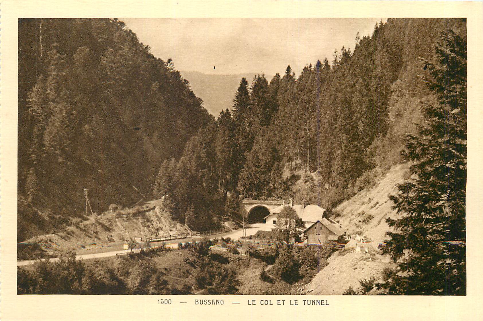 CPA Bussang Le Col et le Tunnel