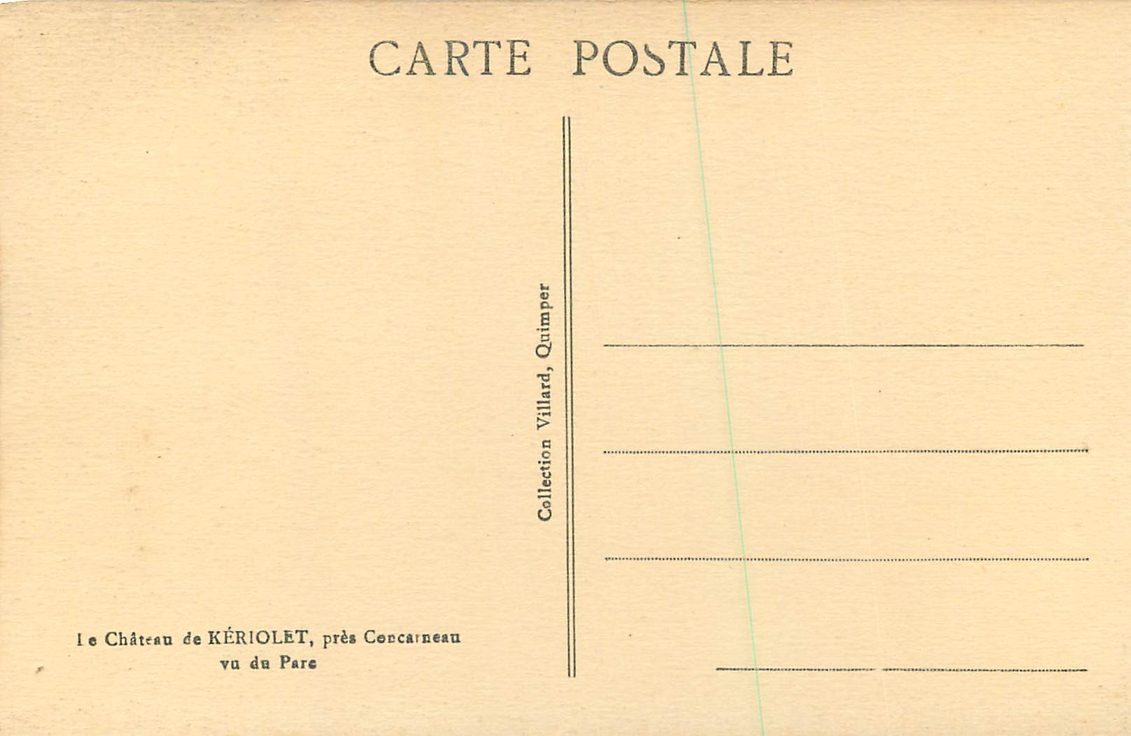 CPA Le Chateau de Keriolet pres Concarneau vu du Parc — Rückseite