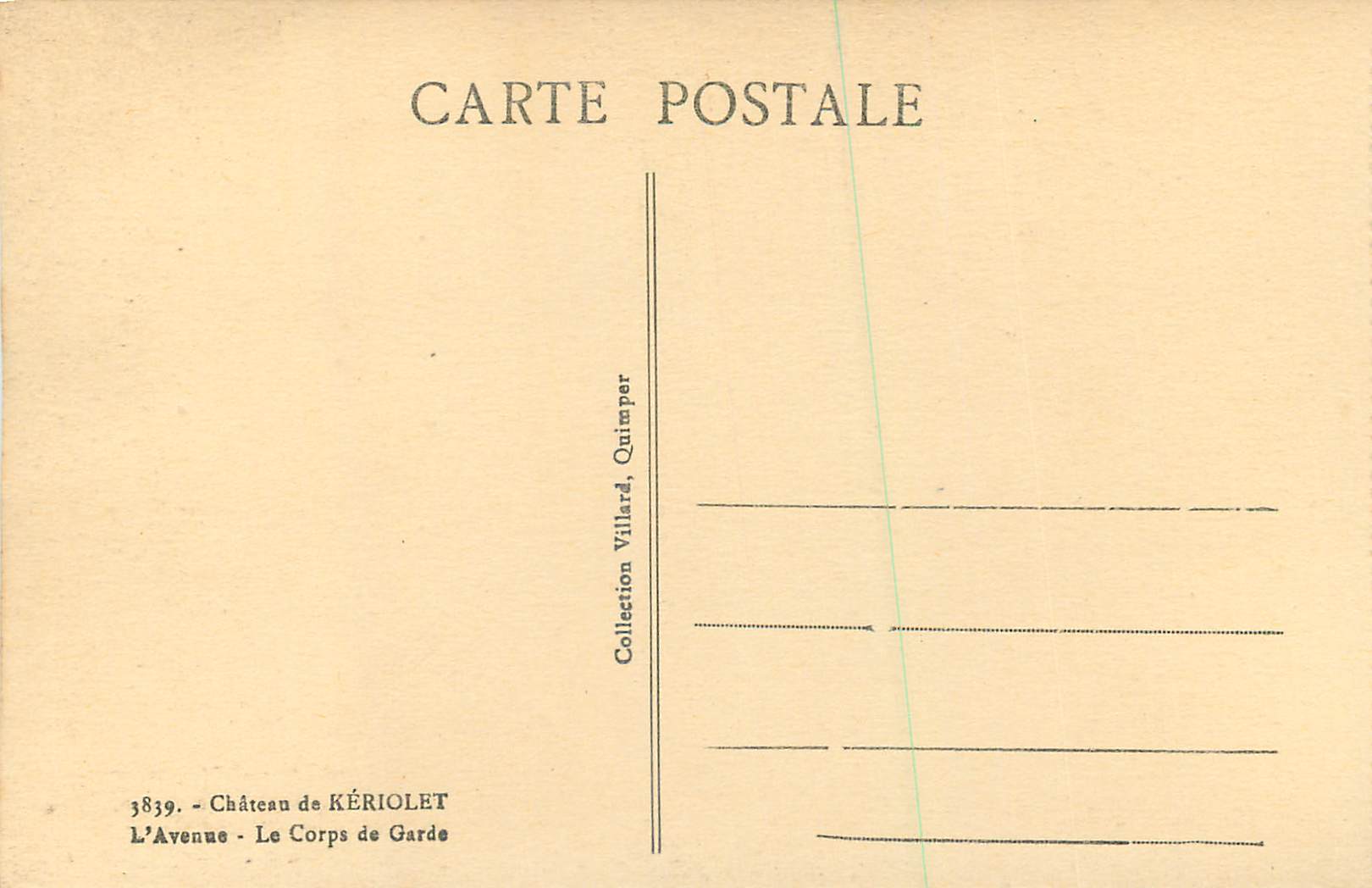 CPA Le Chateau de Keriolet L'Avenue Le Corps de Garde — Rückseite