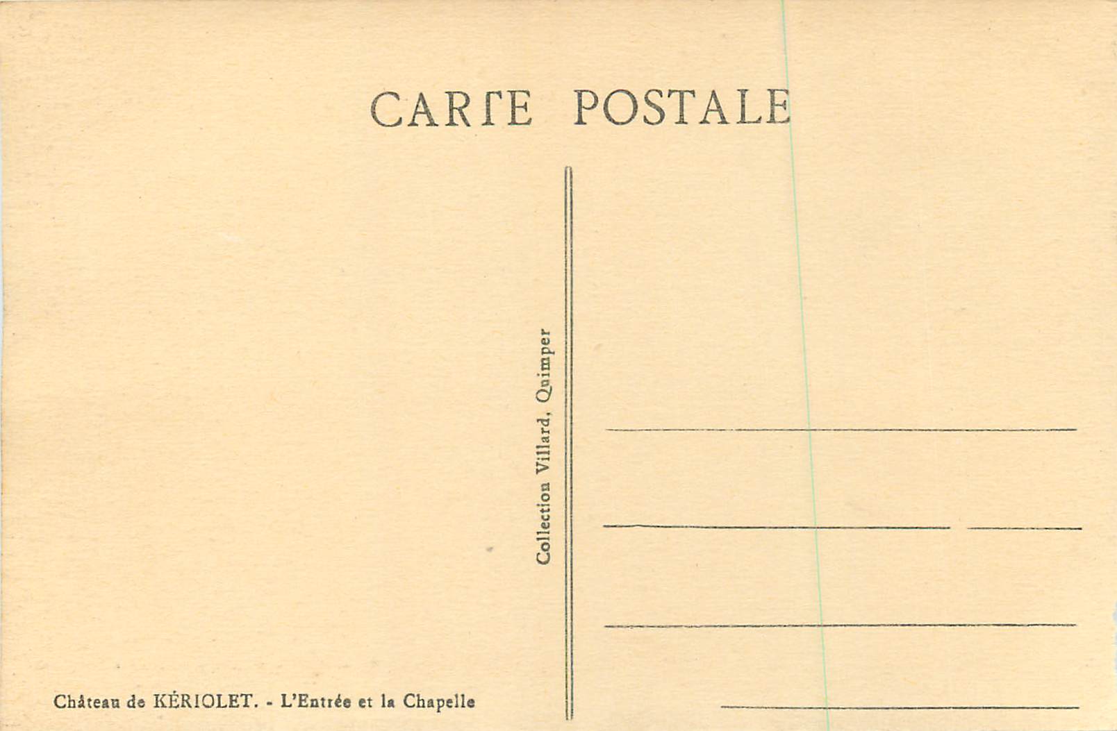 CPA Le Chateau de Keriolet L'Entree et La Chapelle — Rückseite