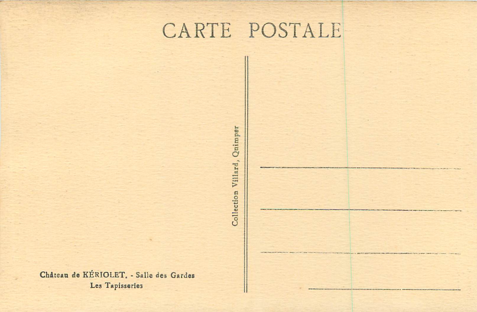 CPA Le Chateau de Keriolet Salle des Gardes Les Tapisseries — Rückseite