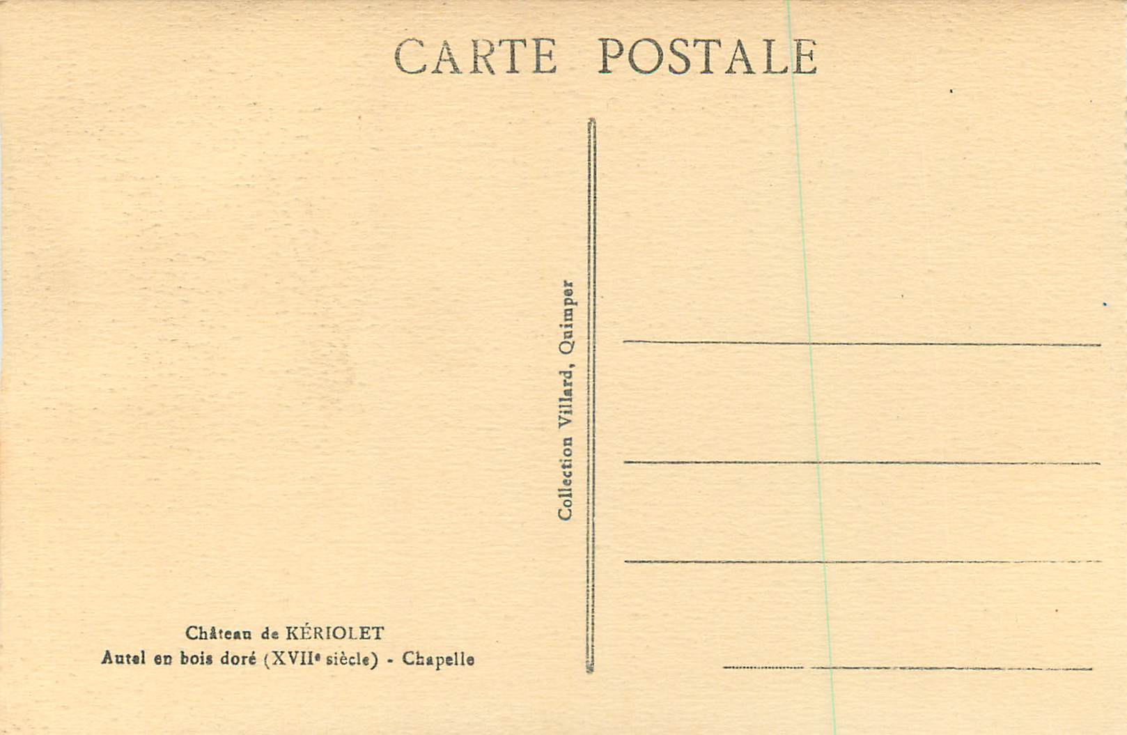 CPA Le Chateau de Keriolet Autel en Bois dore (XVIIe Siecle) Chapelle — Rückseite