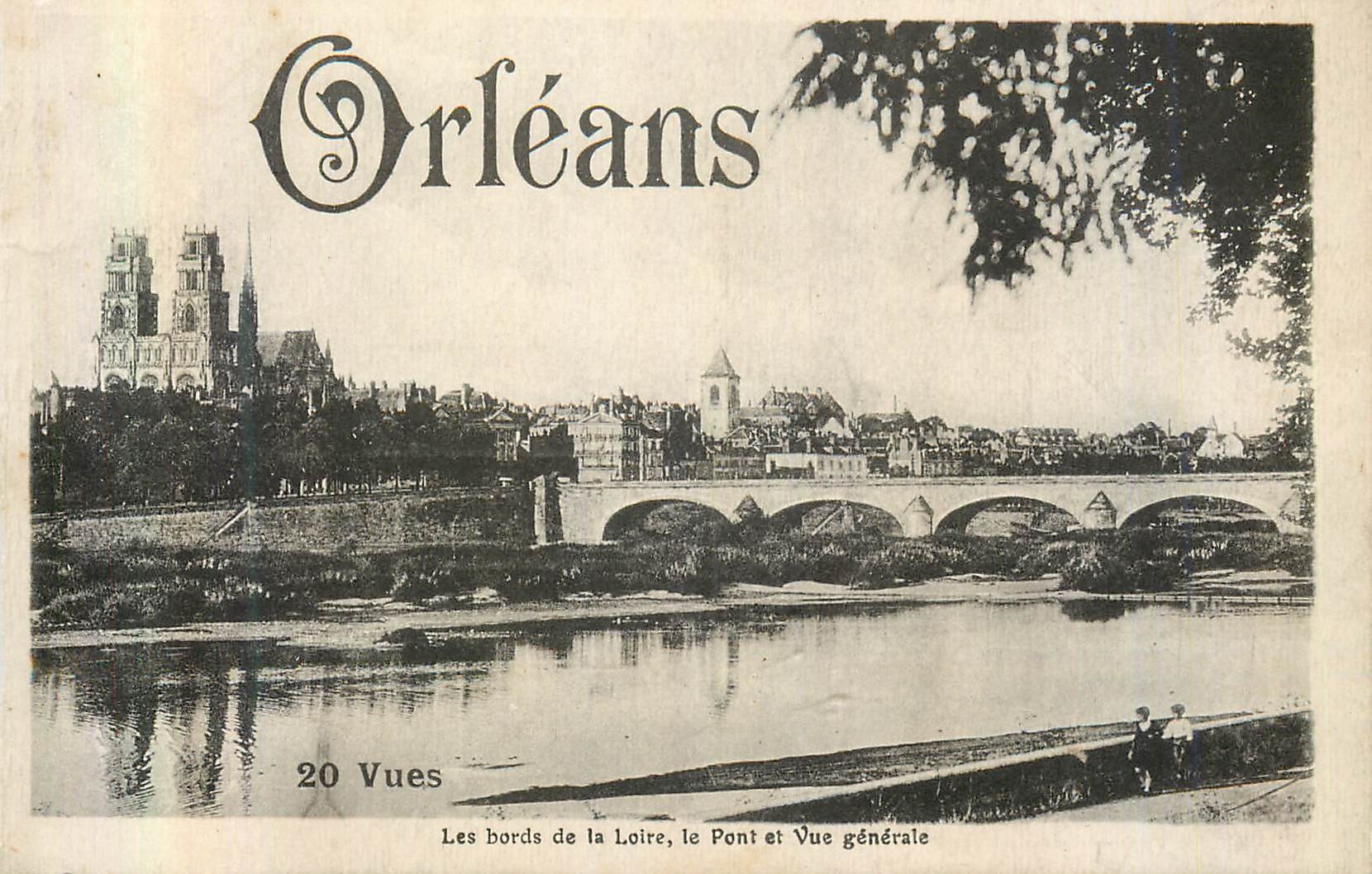 Orléans — Les bords de la Loire, le Pont et Vue générale — L. Lenormand, Orléans