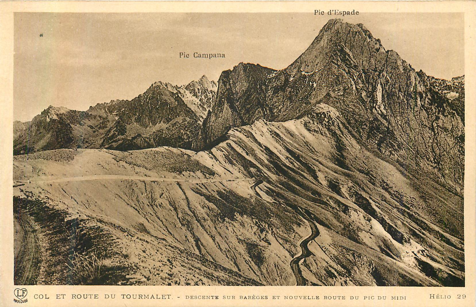 Col et Route du Tourmalet — descente sur Barèges et nouvelle route du Pic du Midi — Hélios 29