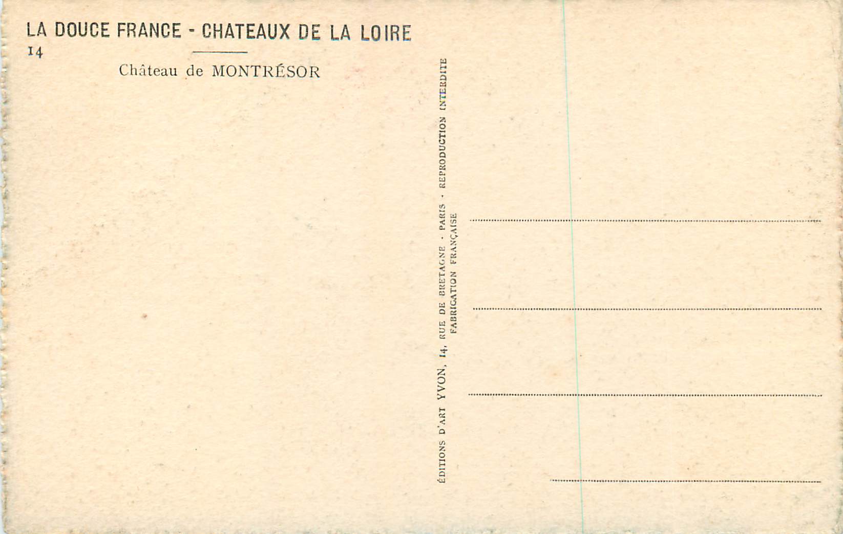 CPA Chateau de Montresor Chateau de la Loire La Douce France — Verso