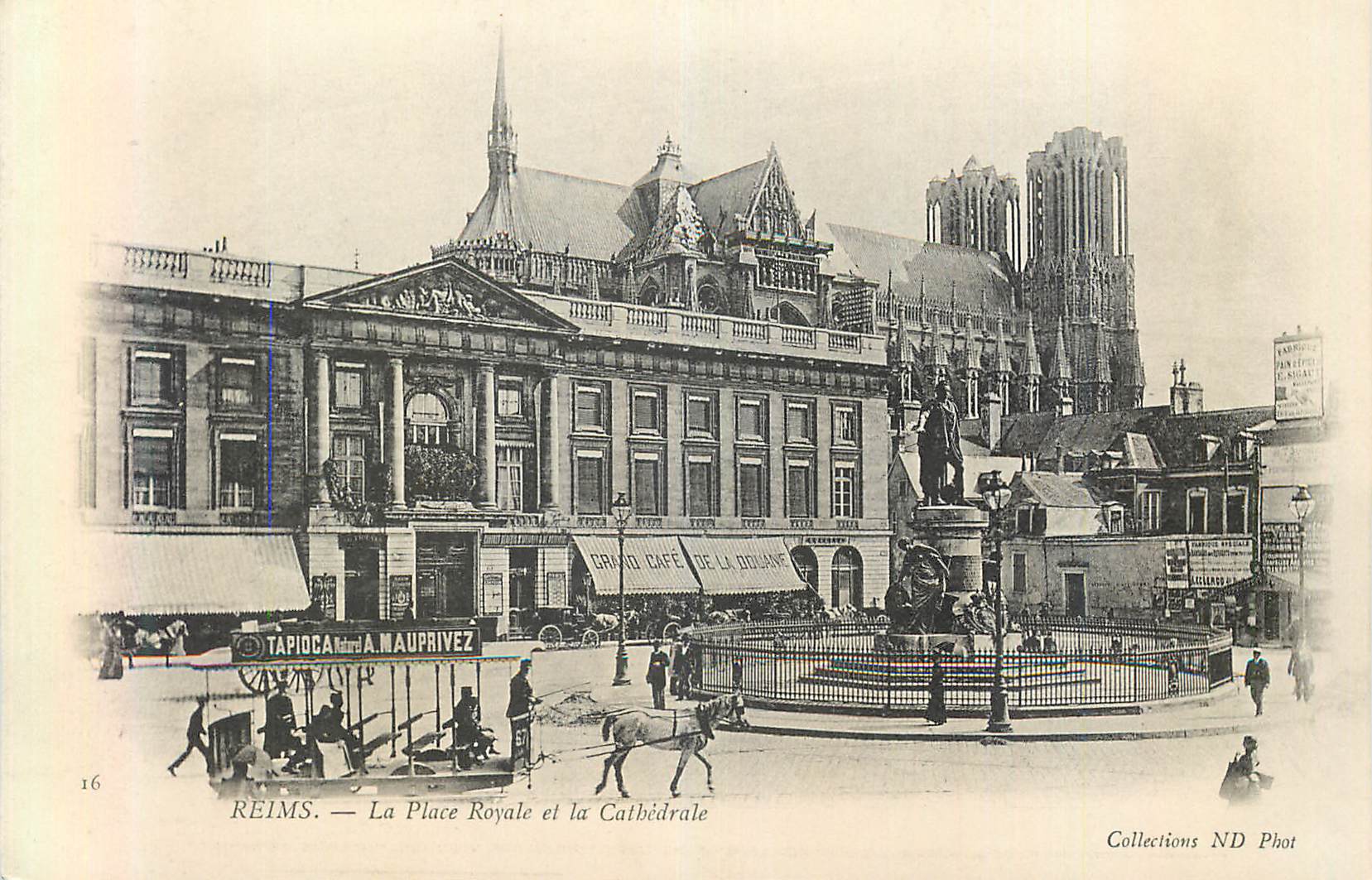 Reims — La Place Royale et la Cathédrale — Collections ND Phot
