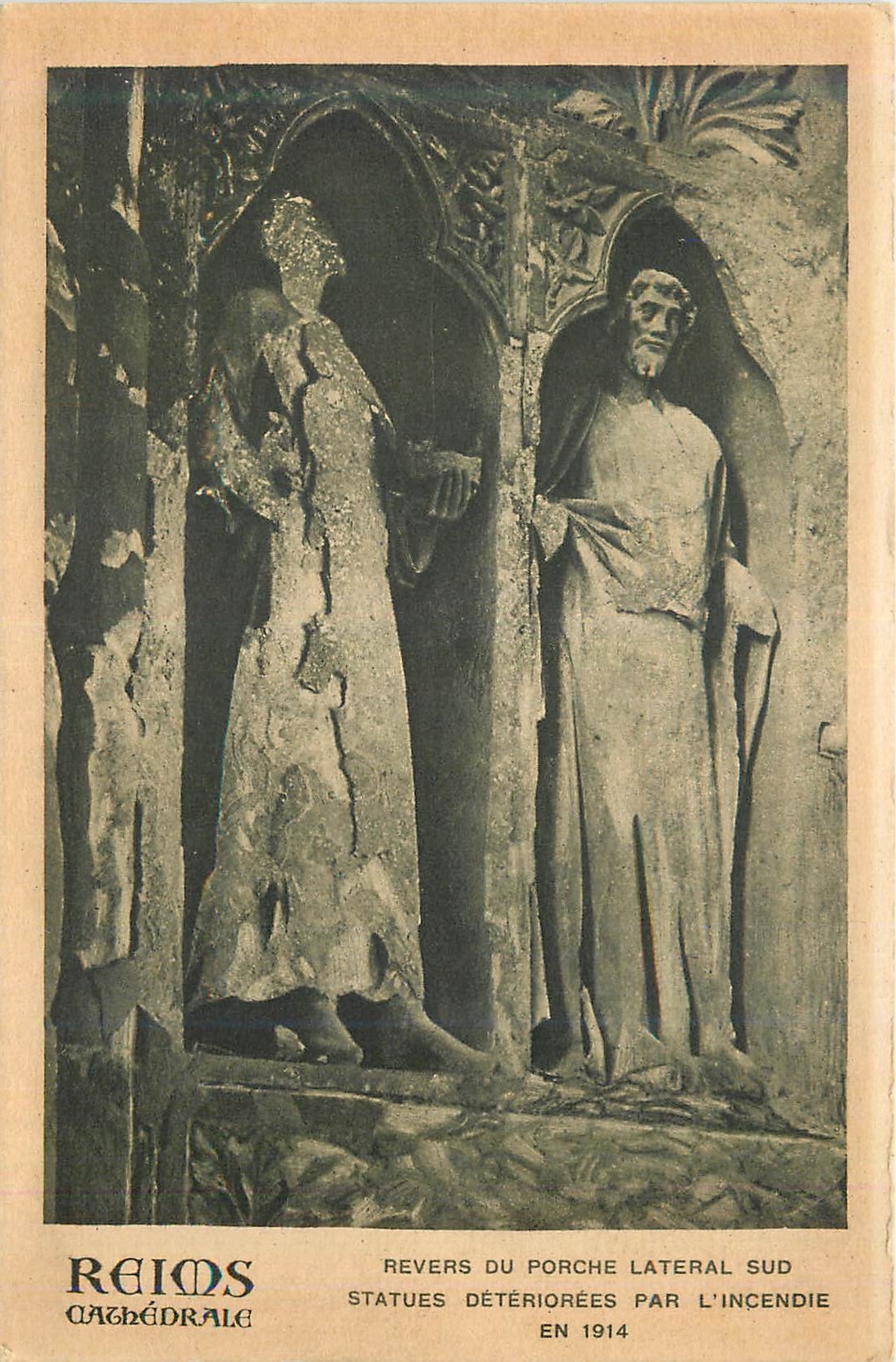 CPA Reims Cathedrale Revers du Porche Lateral sud Statue Deteriorees par L'Incendie en 1914