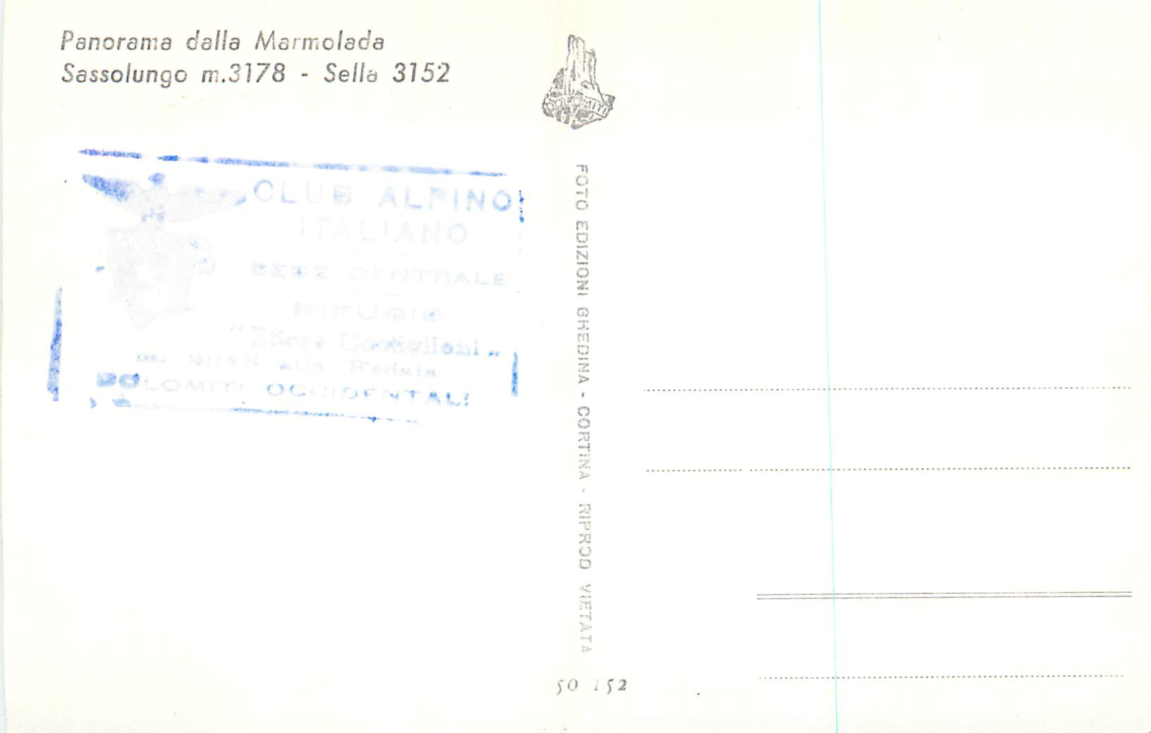 CPA Panorama dalla Marmolada Sassolungo m 3178 Sella 3152 — Rückseite