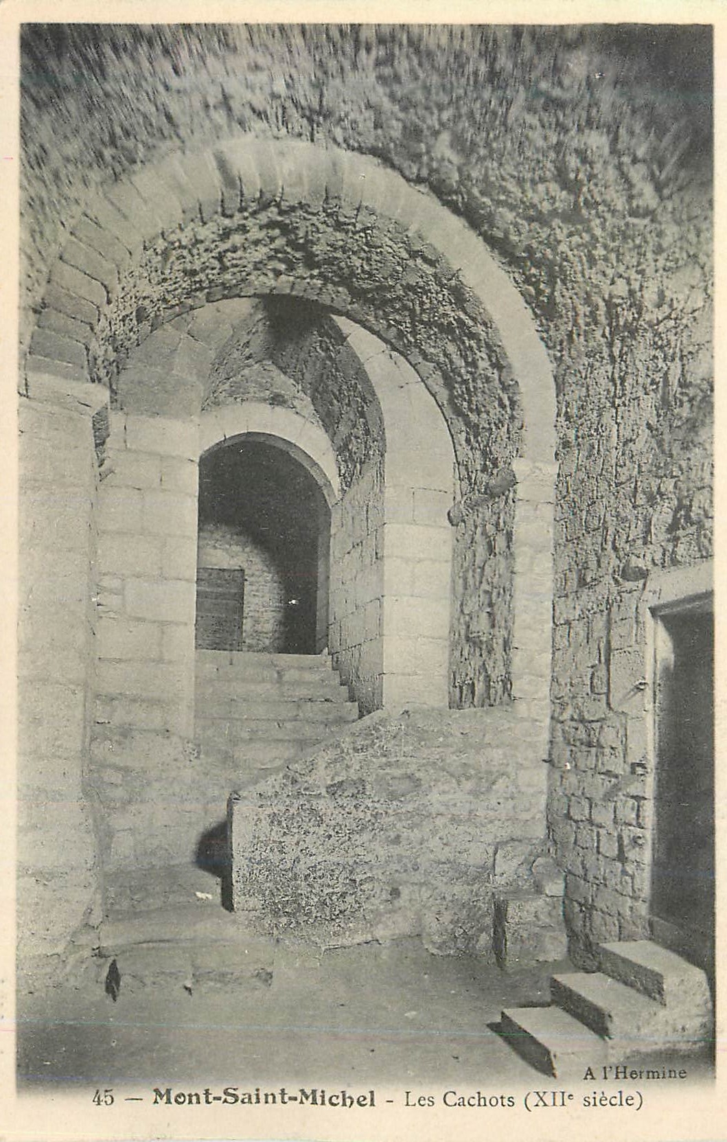 Mont-Saint-Michel — Les Cachots (XIIe siècle) — A l’Hermine, n°45