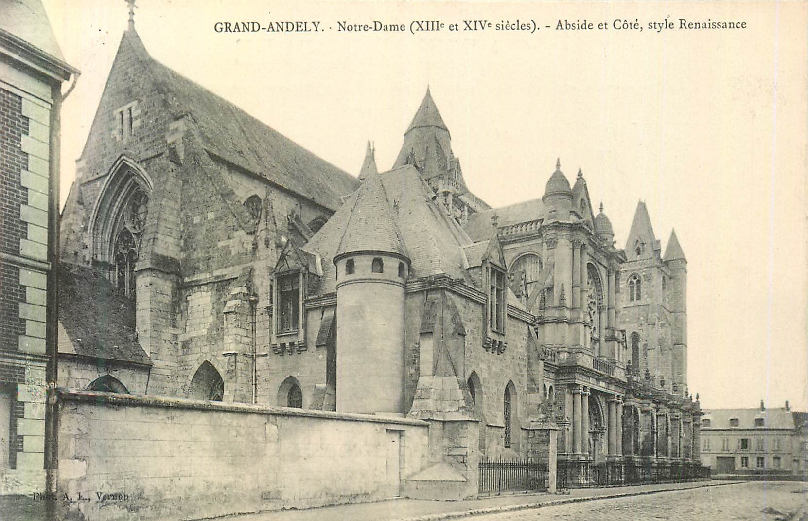 Grand-Andely — Notre-Dame (XIIIe et XIVe siècles) — Abside et Côté, style Renaissance — Photo A. L. Yvonon