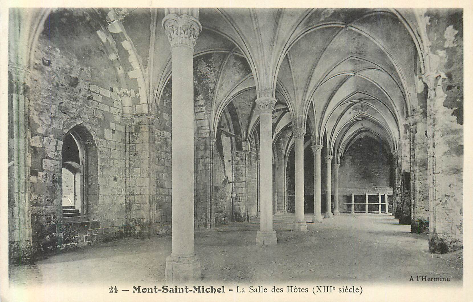 Mont-Saint-Michel — La Salle des Hôtes (XIIIe siècle) — A l’Hermine, n°24